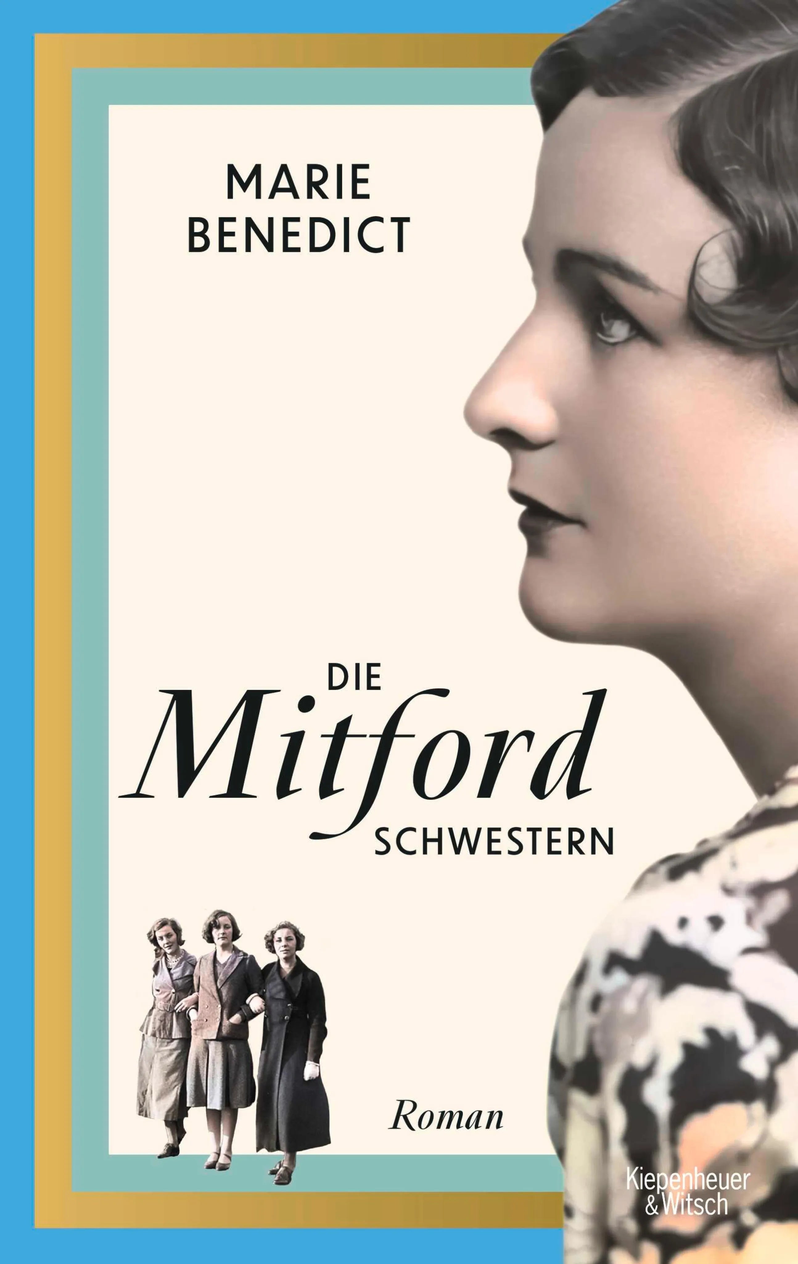 Cover: Die Mitford Schwestern (E-Book) von Marie Benedict