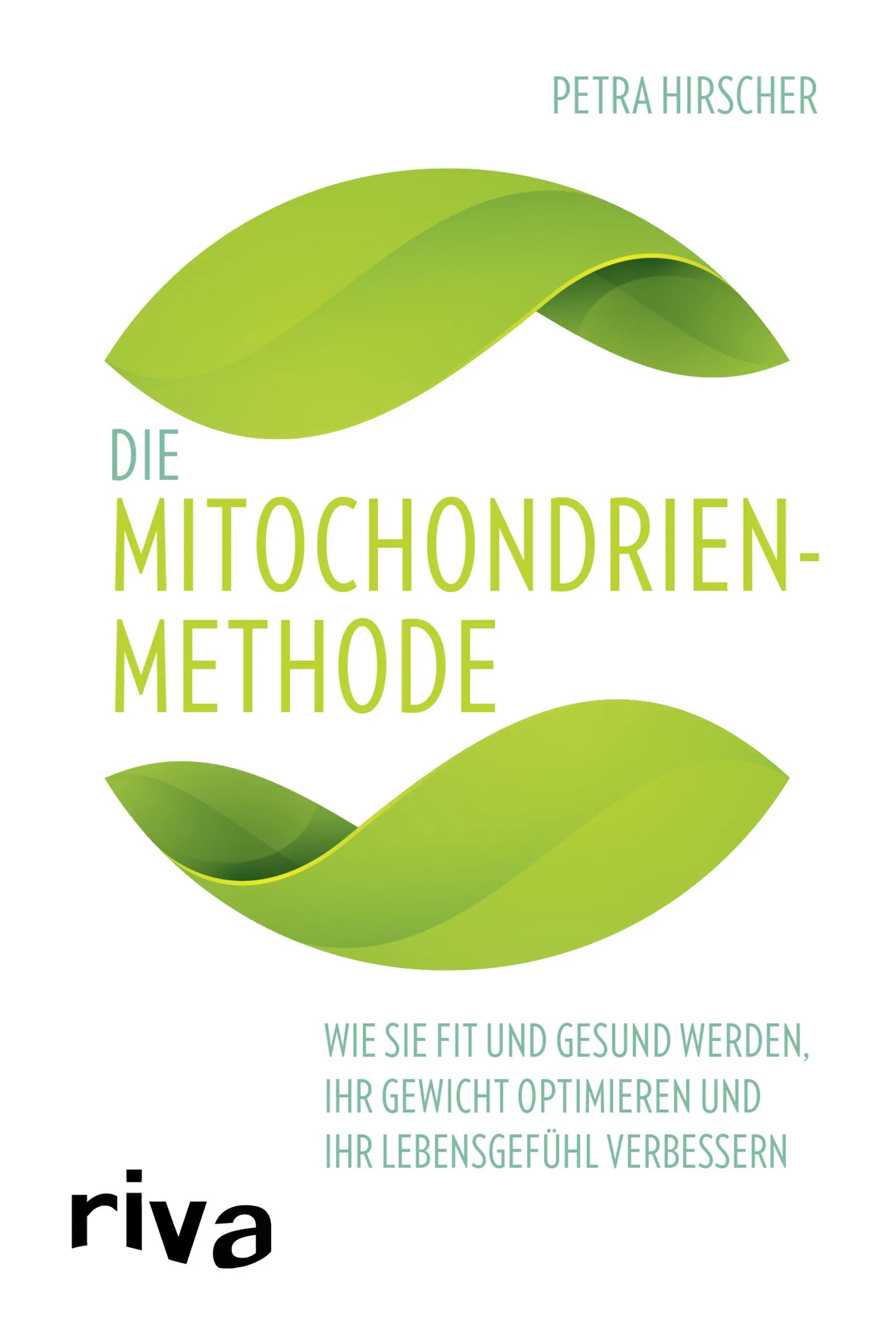 Buchcover von 'Die Mitochondrien-Methode' - Taschenbuch von Petra Hirscher