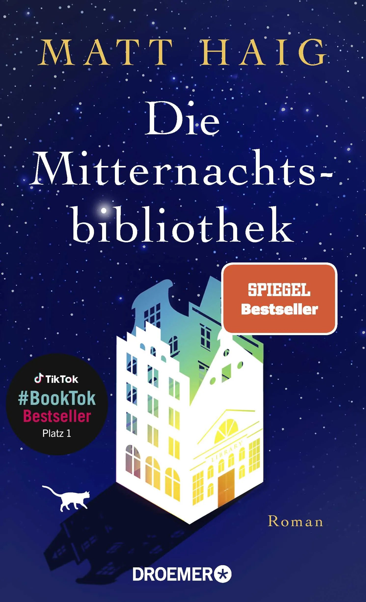 Buchcover von 'Die Mitternachtsbibliothek' - Taschenbuch von Matt Haig