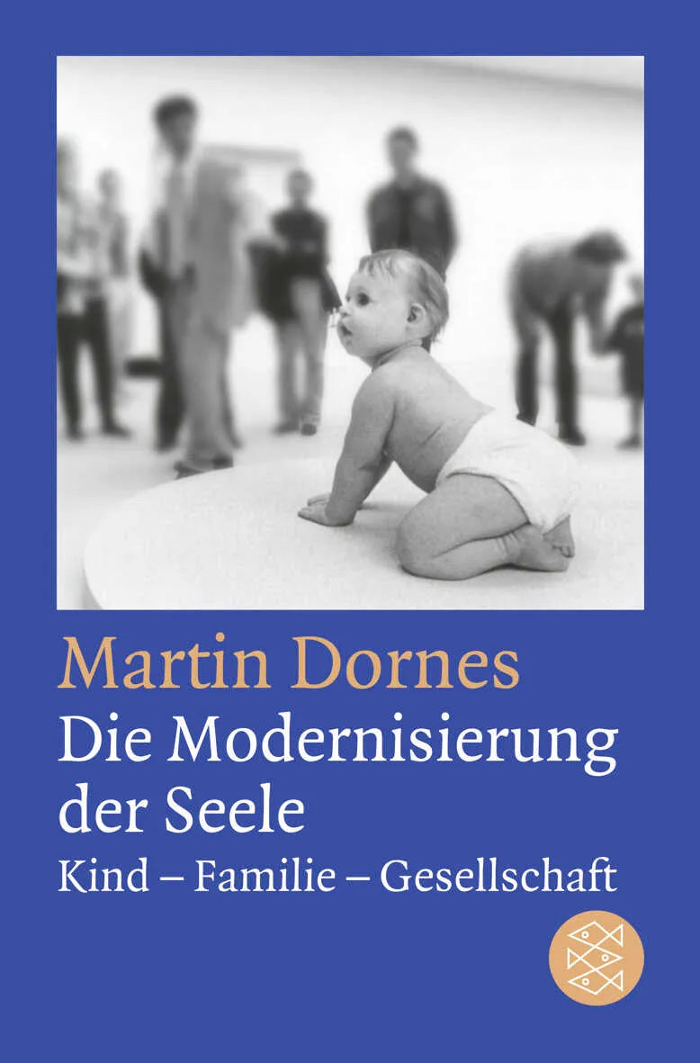 Buchcover von 'Die Modernisierung der Seele' - Taschenbuch von Martin Dornes