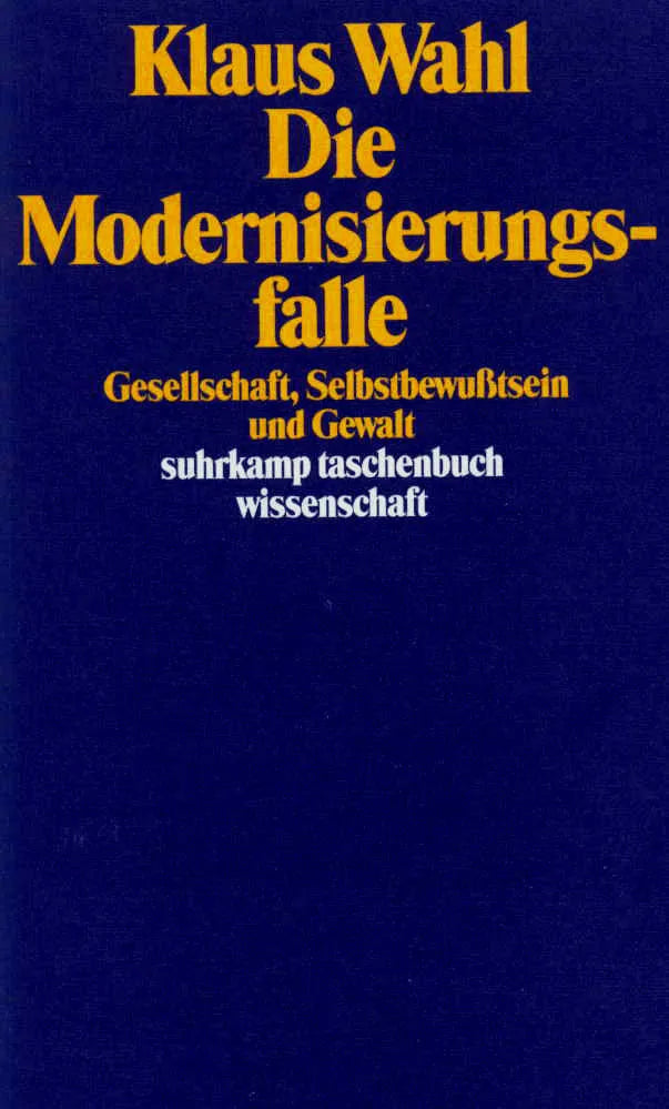 Buchcover von 'Die Modernisierungsfalle' - Taschenbuch von Klaus Wahl