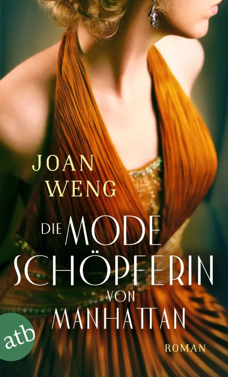 Cover: Die Modeschöpferin von Manhattan (E-Book) von Joan Weng