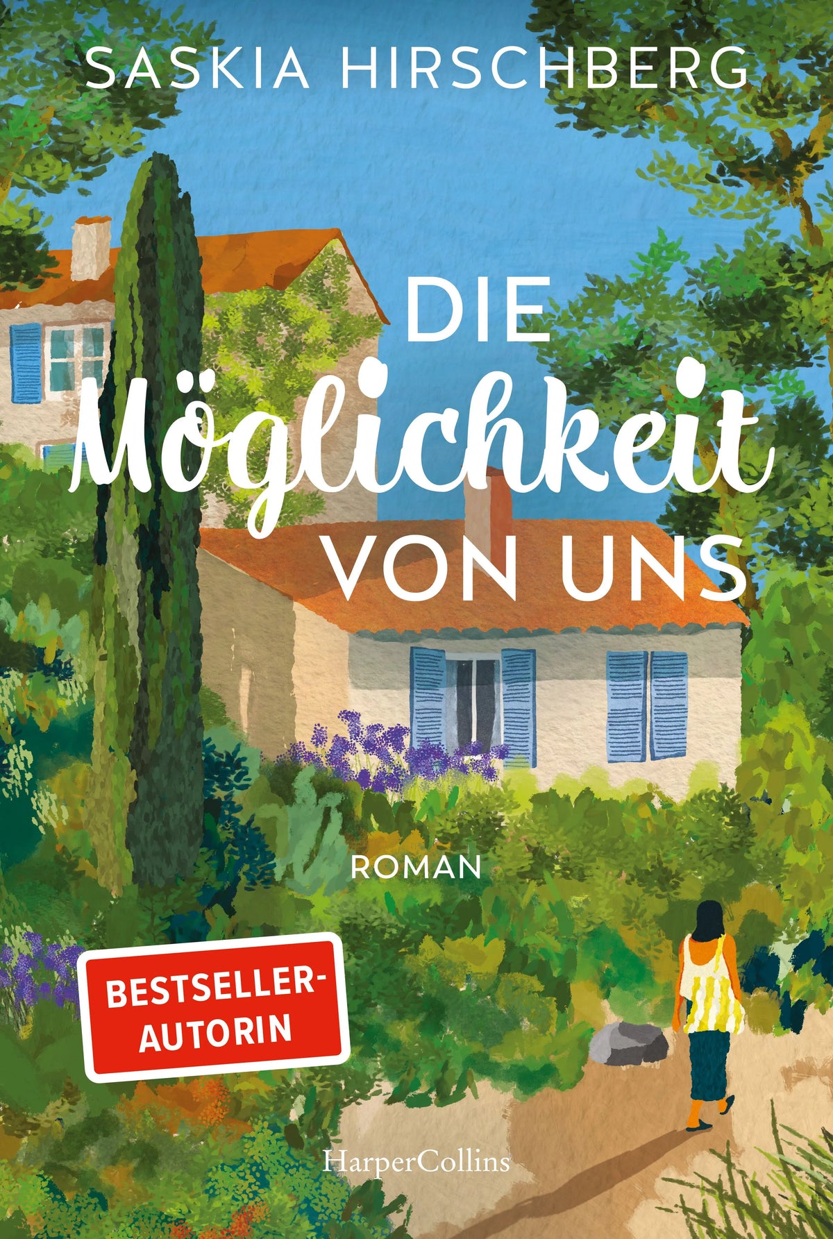 Cover: Die Möglichkeit von uns (Taschenbuch) von Saskia Hirschberg