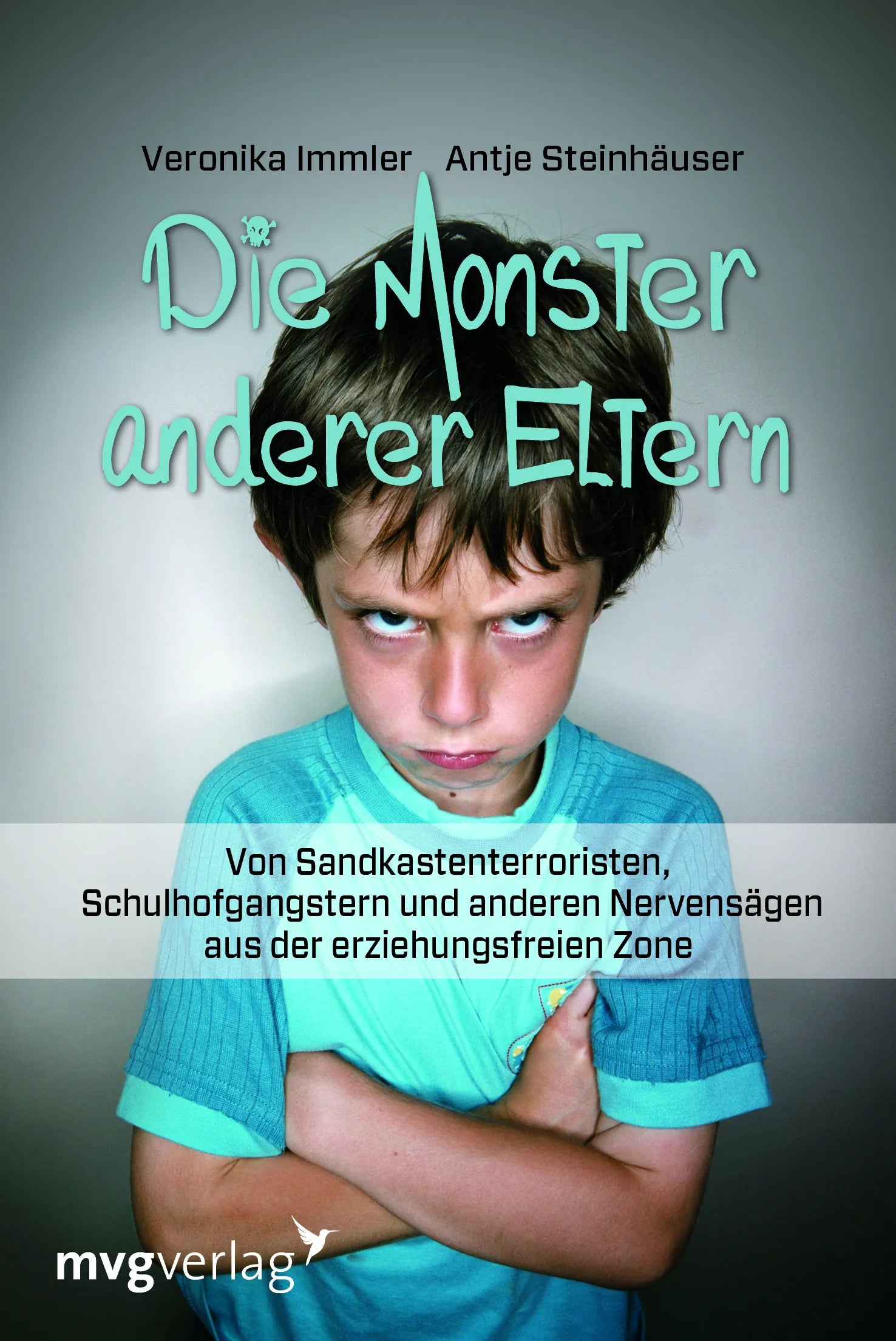 Buchcover von 'Die Monster anderer Eltern' - Taschenbuch von Veronika Immler