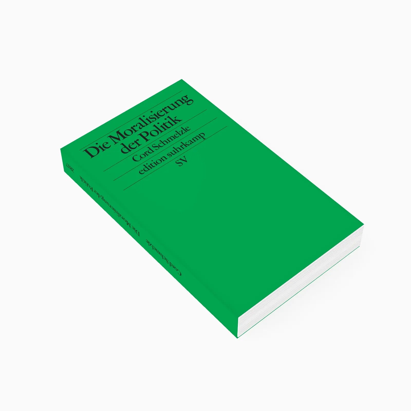 Detailansicht: Die Moralisierung der Politik (Taschenbuch)