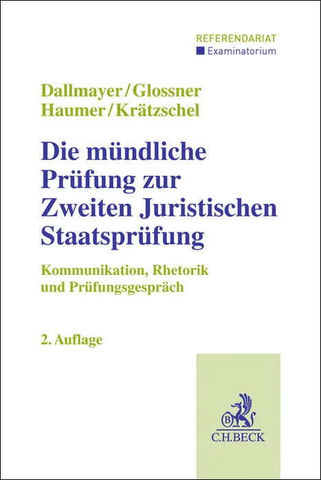 Buchcover von 'Die mündliche Prüfung zur Zweiten Juristischen Staatsprüfung' - Taschenbuch von Tobias Dallmayer