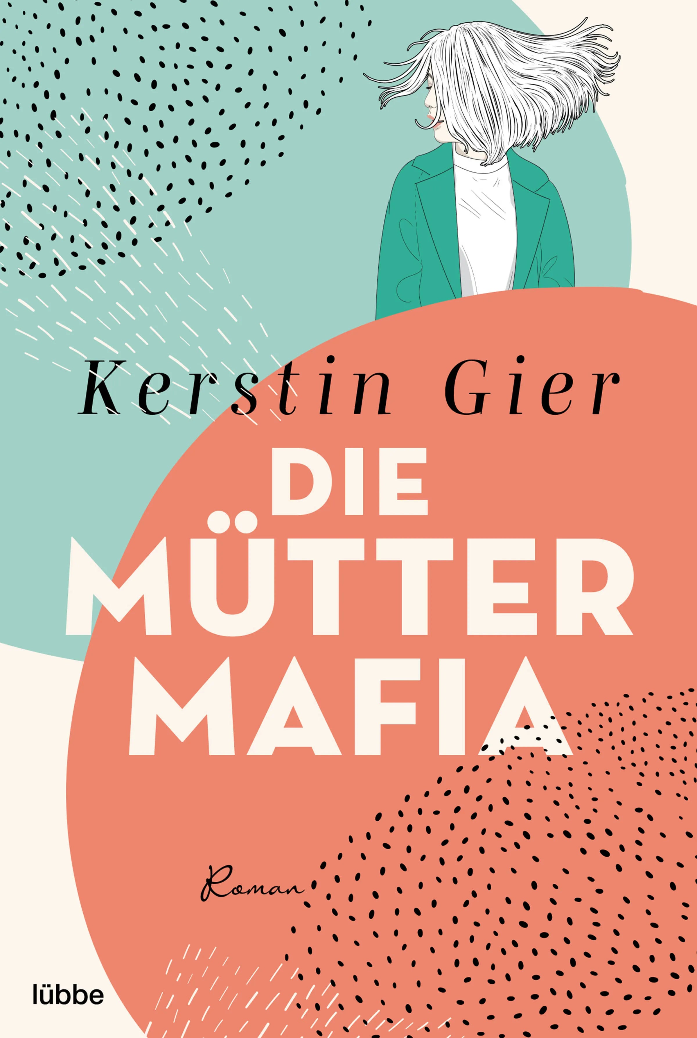 Buchcover von 'Die Mütter-Mafia' - Taschenbuch von Kerstin Gier