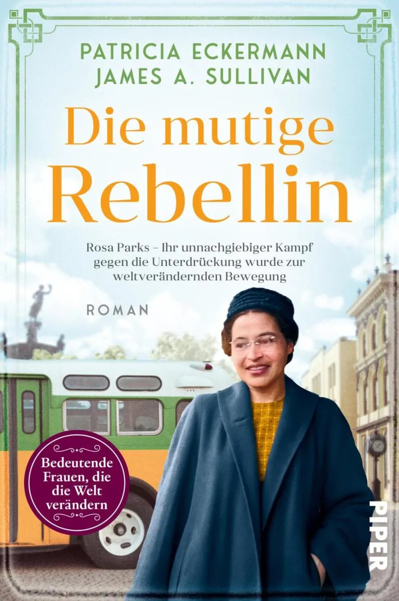 Cover: Die mutige Rebellin (E-Book) von Patricia Eckermann