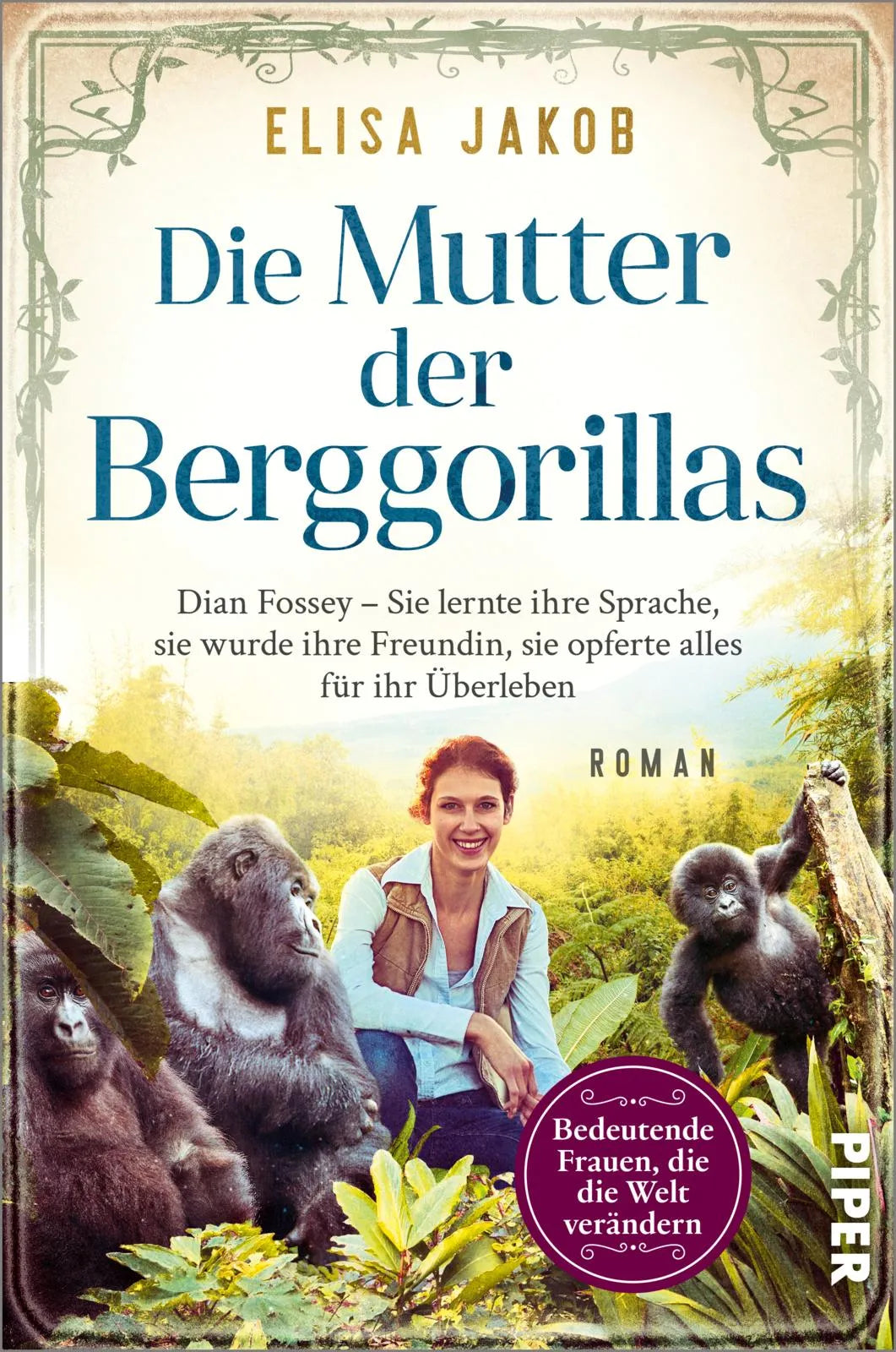 Buchcover von 'Die Mutter der Berggorillas' - Paperback von Elisa Jakob