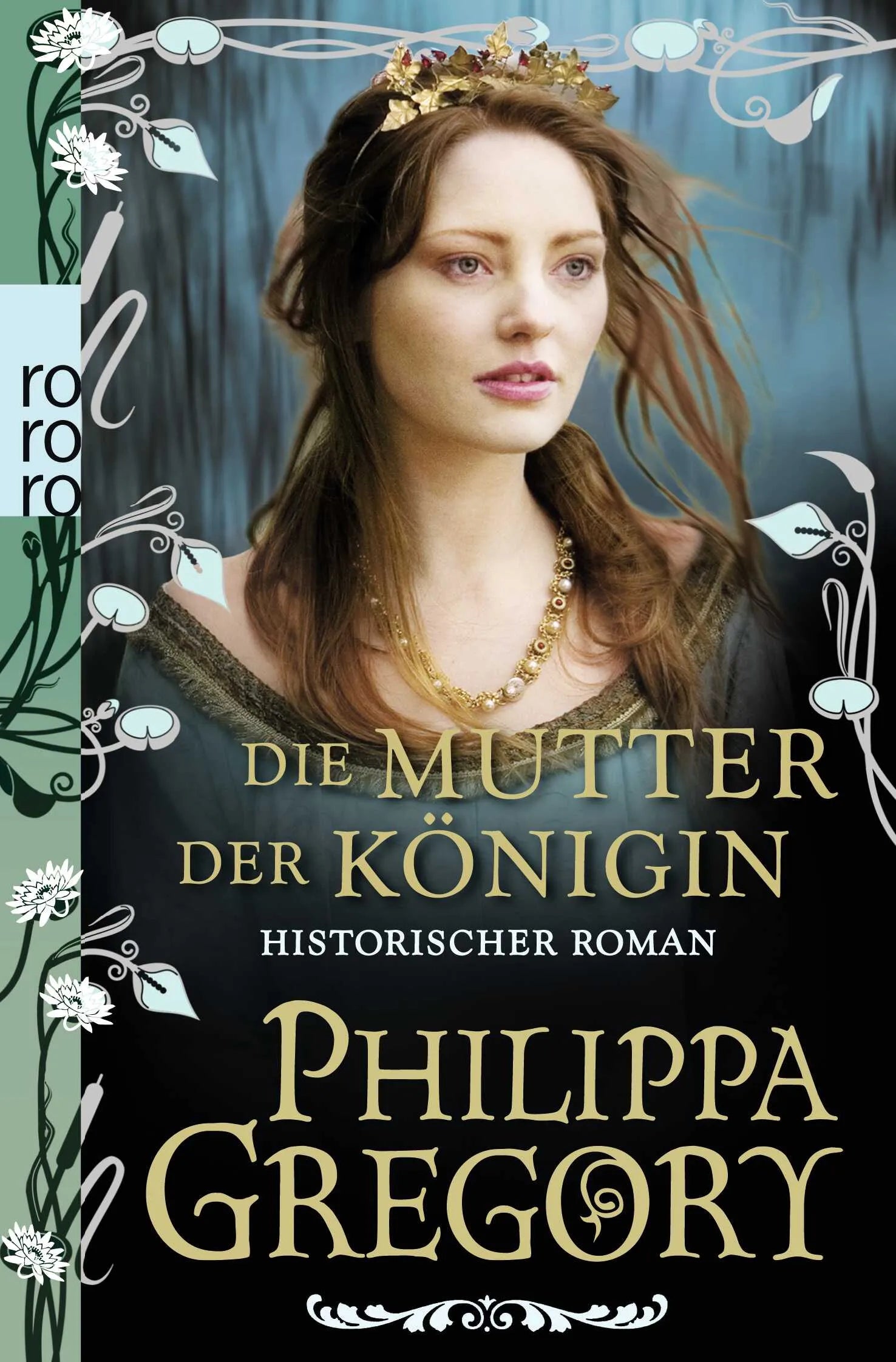 Buchcover von 'Die Mutter der Königin' - Taschenbuch von Philippa Gregory