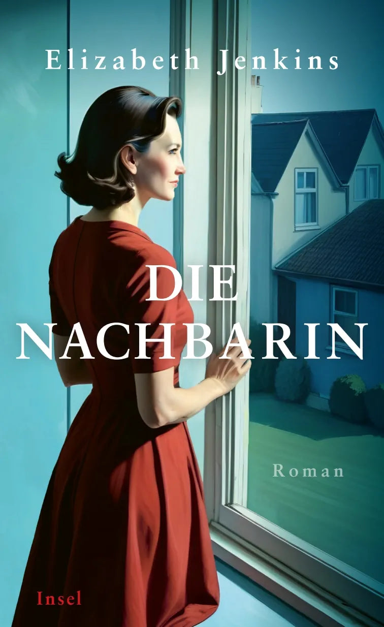 Buchcover von 'Die Nachbarin' - Gebundene Ausgabe von Elizabeth Jenkins