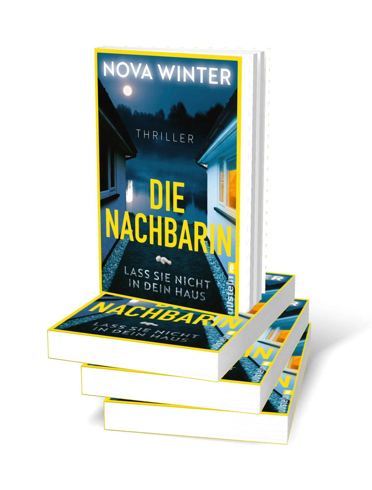 Produktansicht: Die Nachbarin. Lass sie nicht in dein Haus. (Paperback)
