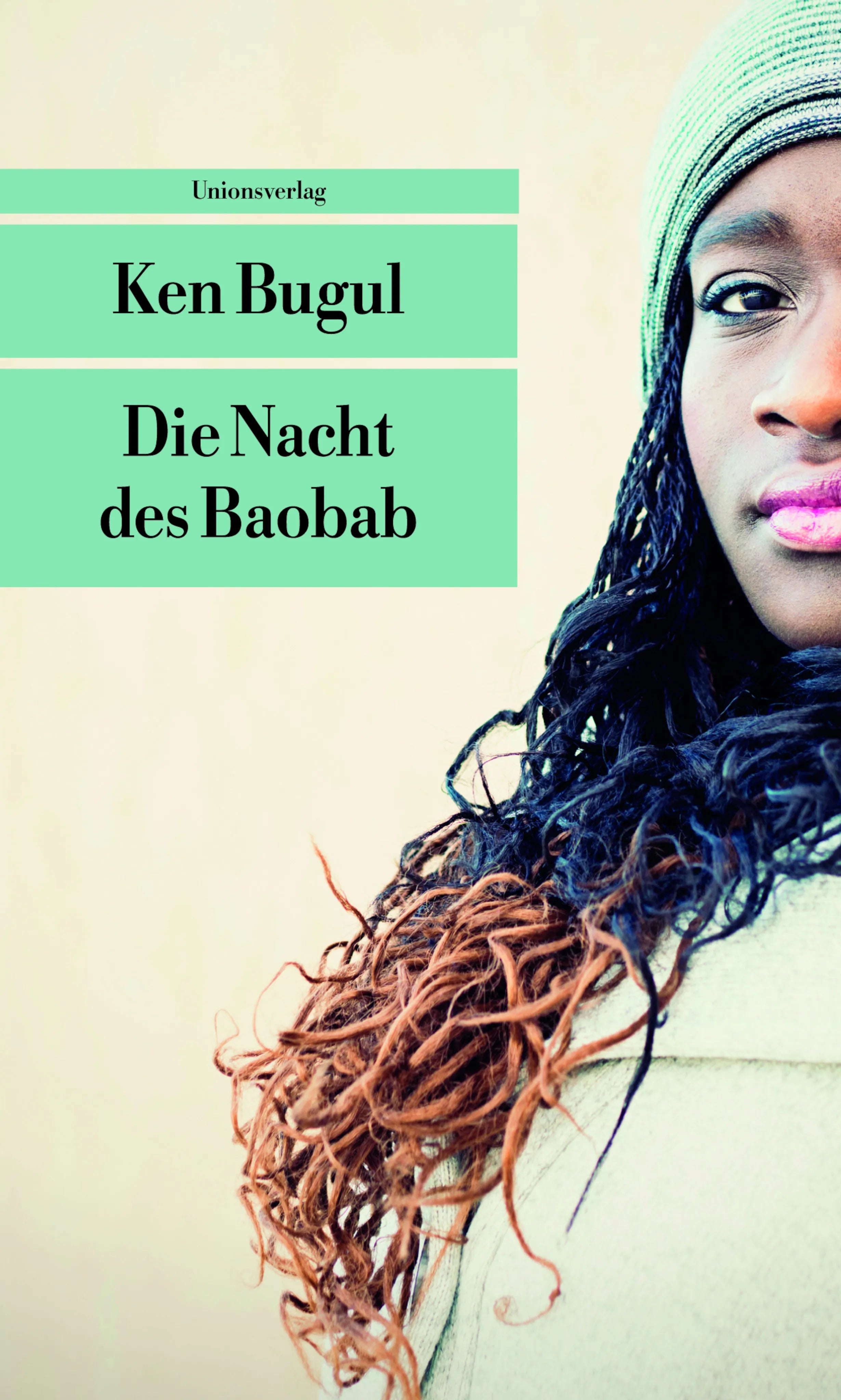 Buchcover von 'Die Nacht des Baobab' - Taschenbuch von Ken Bugul