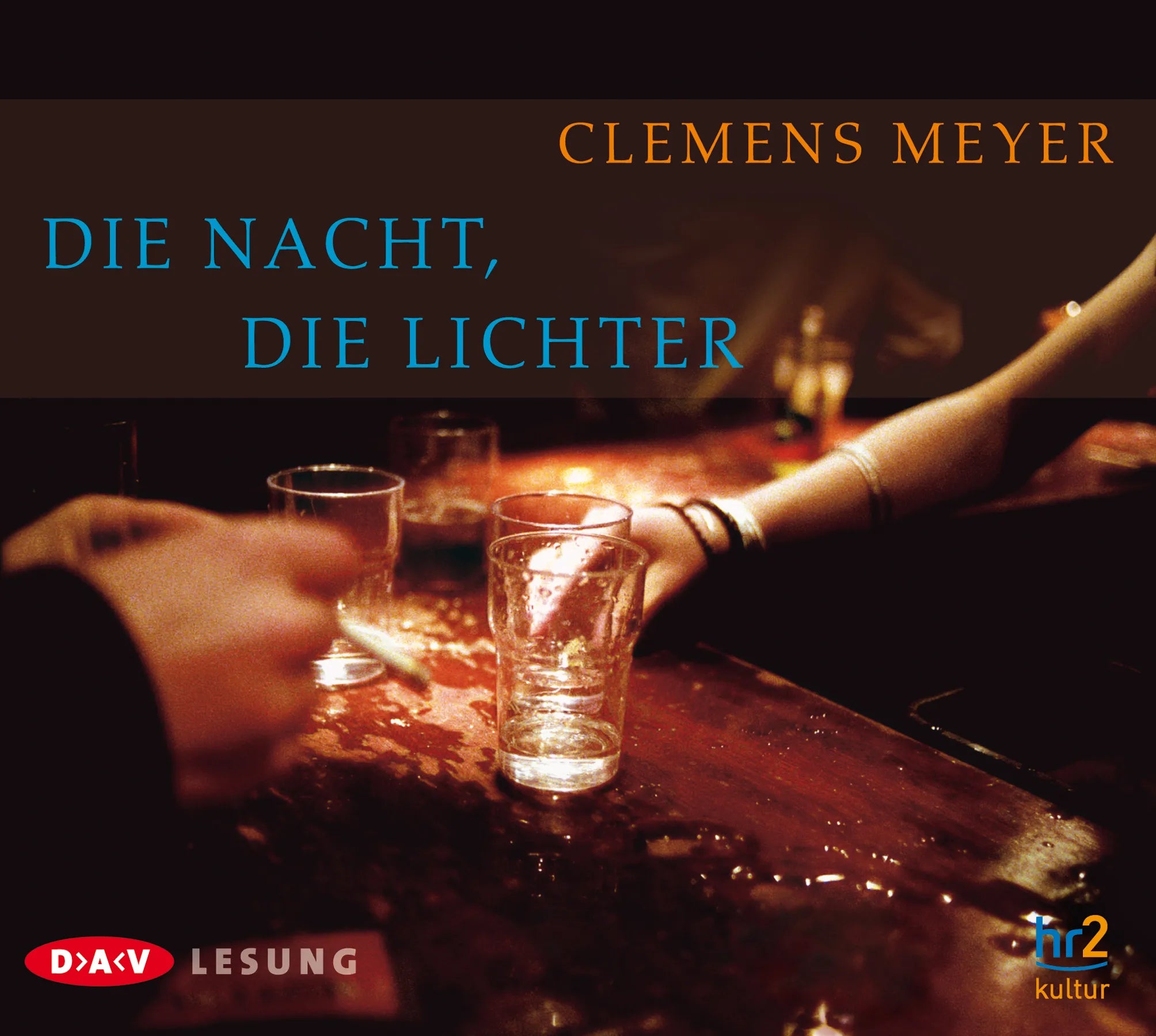 Buchcover von 'Die Nacht, die Lichter' - Hörbuch (CD) von Clemens Meyer