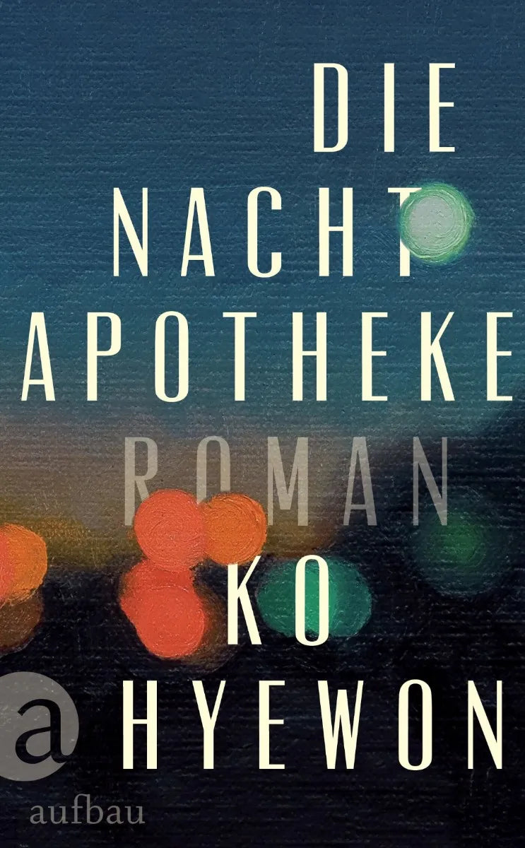 Cover: Die Nachtapotheke (E-Book) von Ko Hyewon