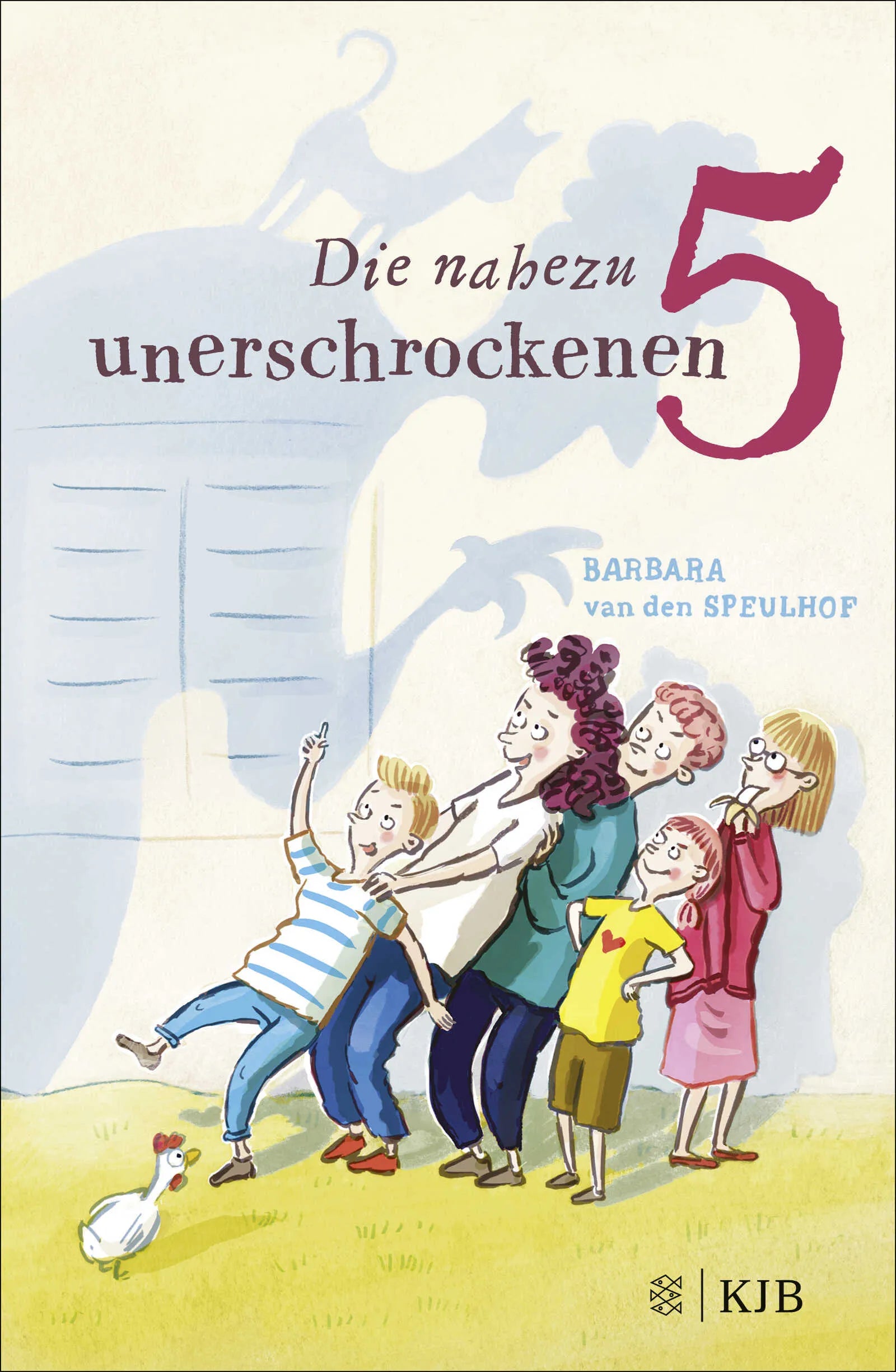 Buchcover von 'Die nahezu unerschrockenen Fünf' - Gebundene Ausgabe von Barbara van den Speulhof
