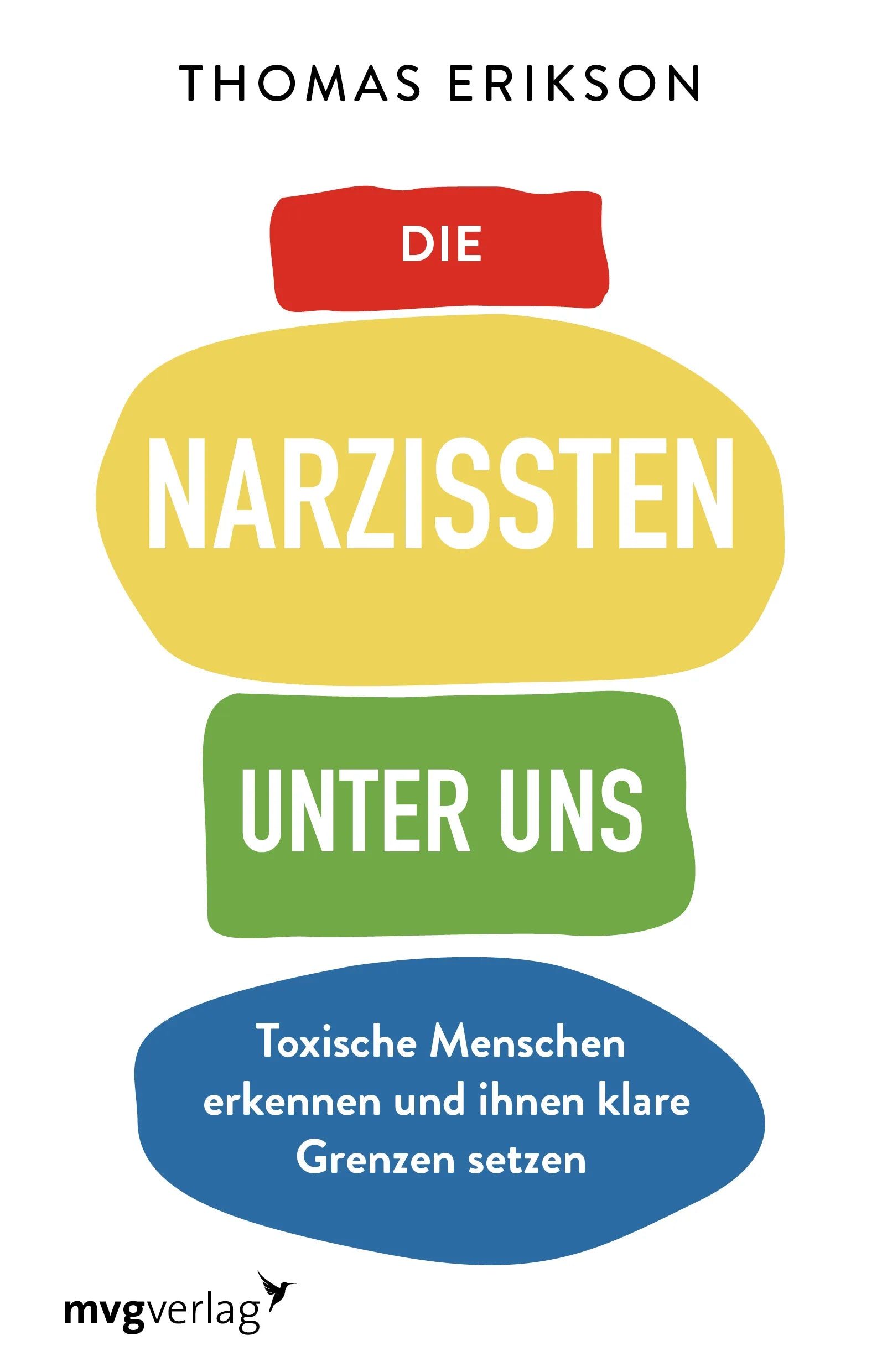 Buchcover von 'Die Narzissten unter uns' - Taschenbuch von Thomas Erikson