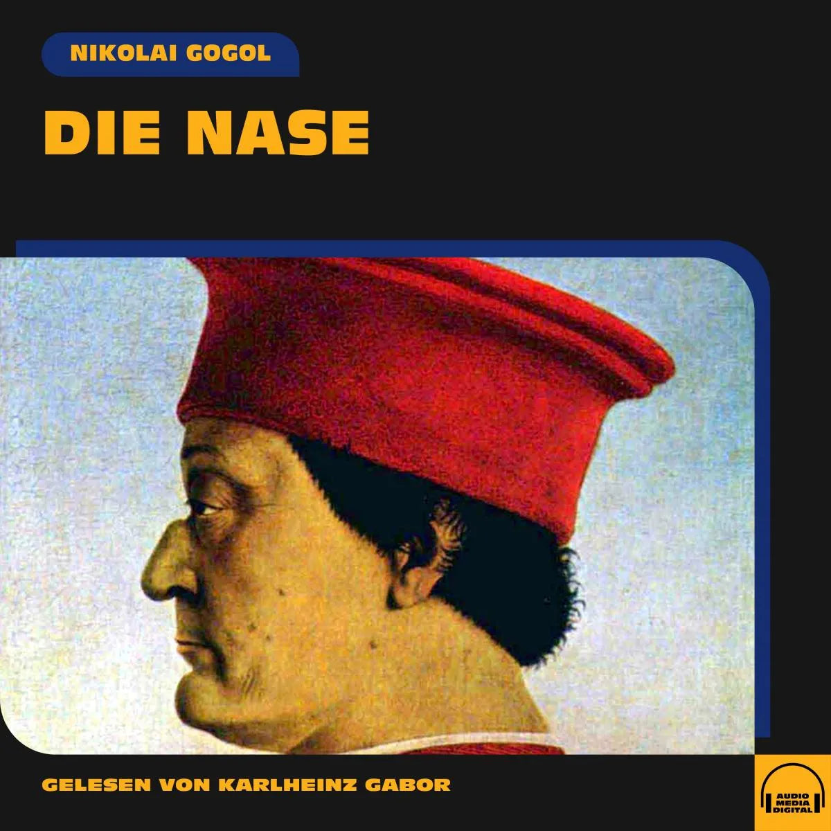 Cover: Die Nase (Hörbuch Download) von Nikolai Gogol
