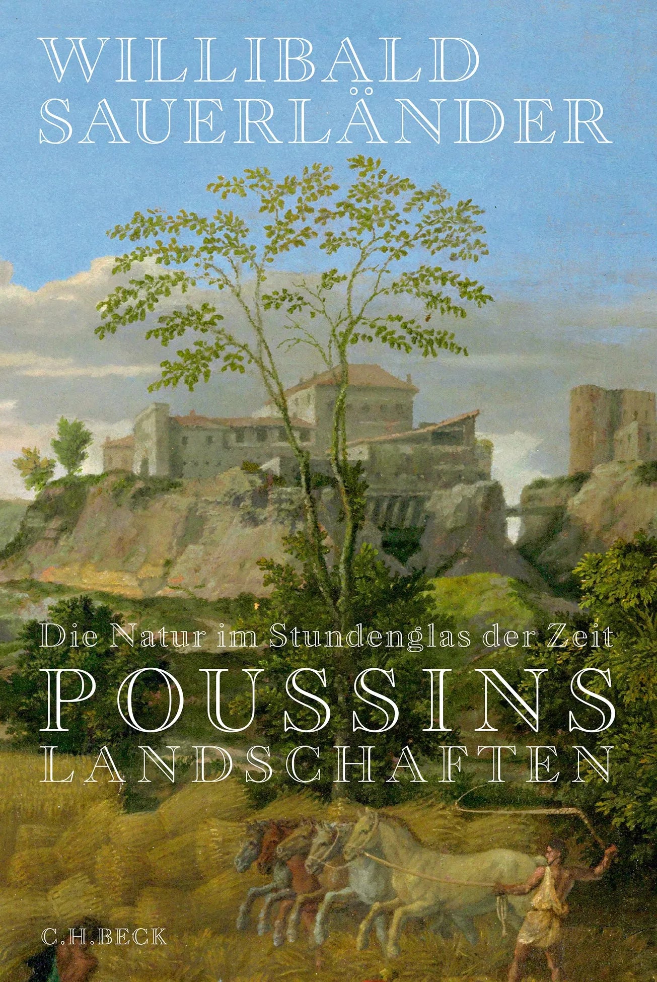 Cover: Die Natur im Stundenglas der Zeit (Hardcover) von Willibald Sauerländer