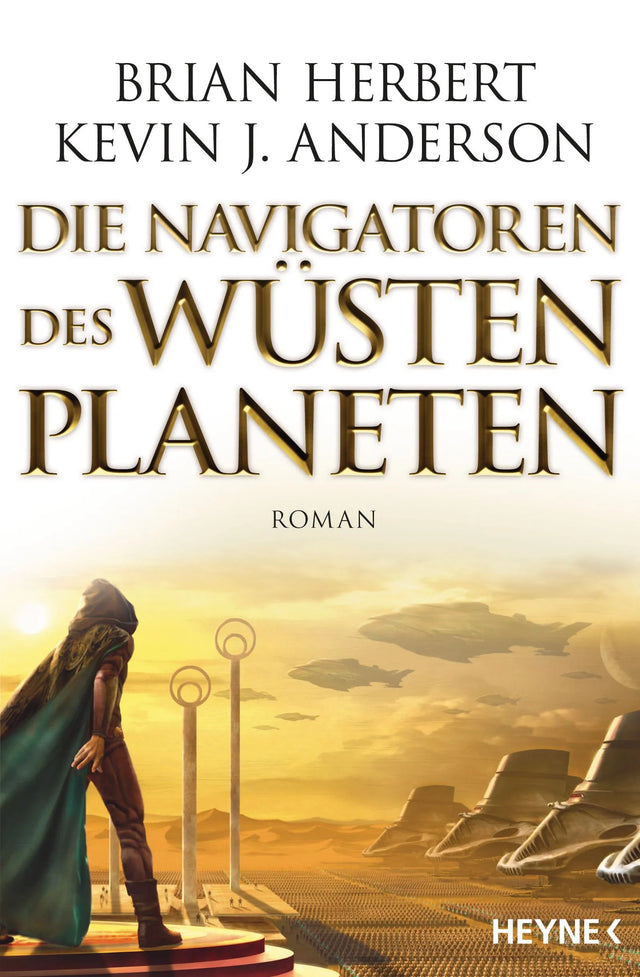 Cover: Die Navigatoren des Wüstenplaneten (Taschenbuch) von Brian Herbert