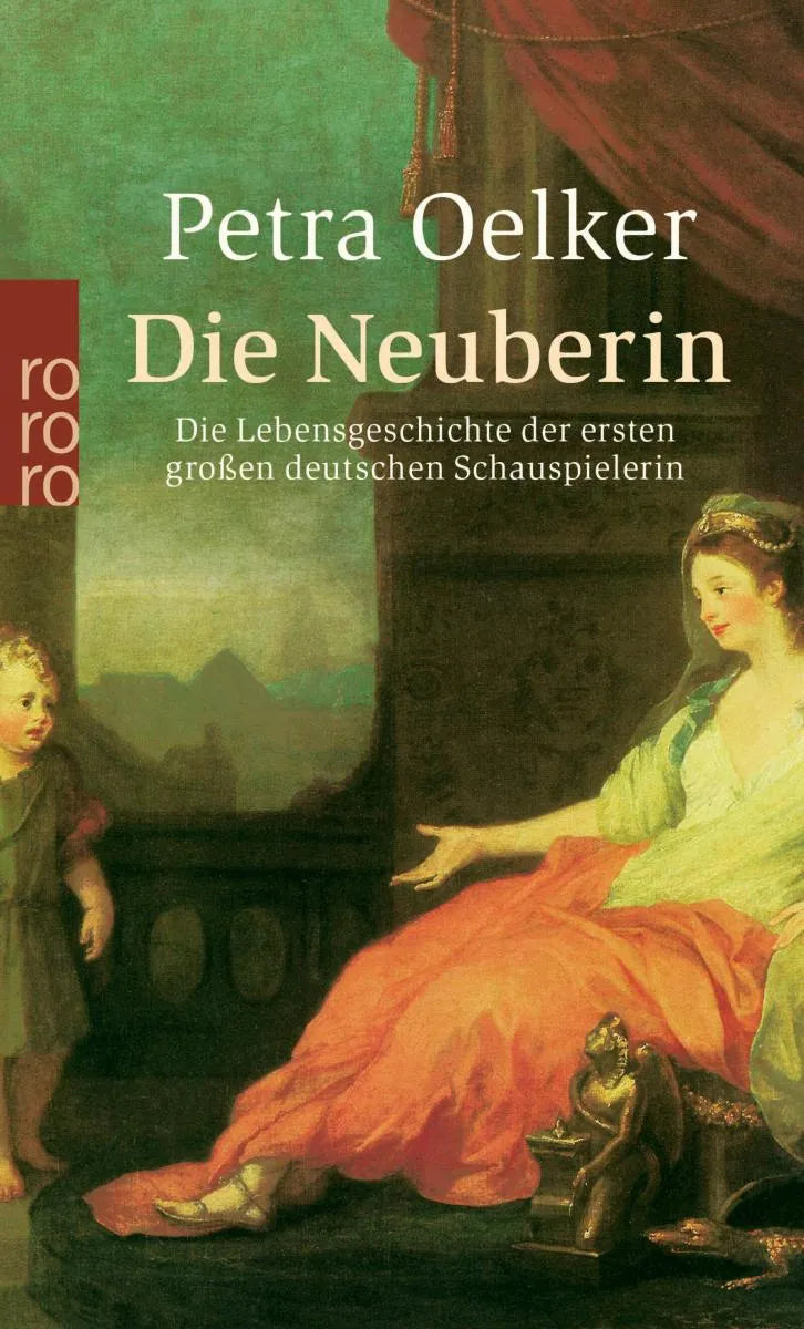 Cover: Die Neuberin (E-Book) von Petra Oelker