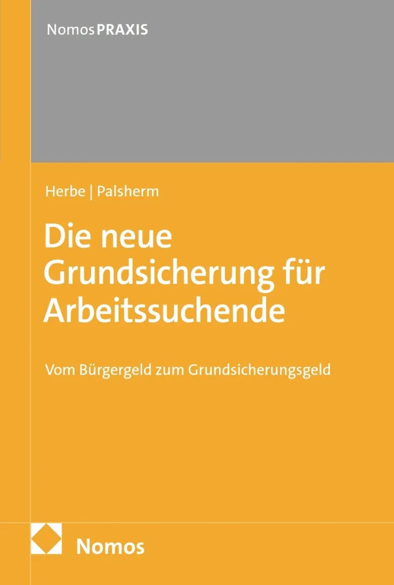 Die neue Grundsicherung für Arbeitssuchende
