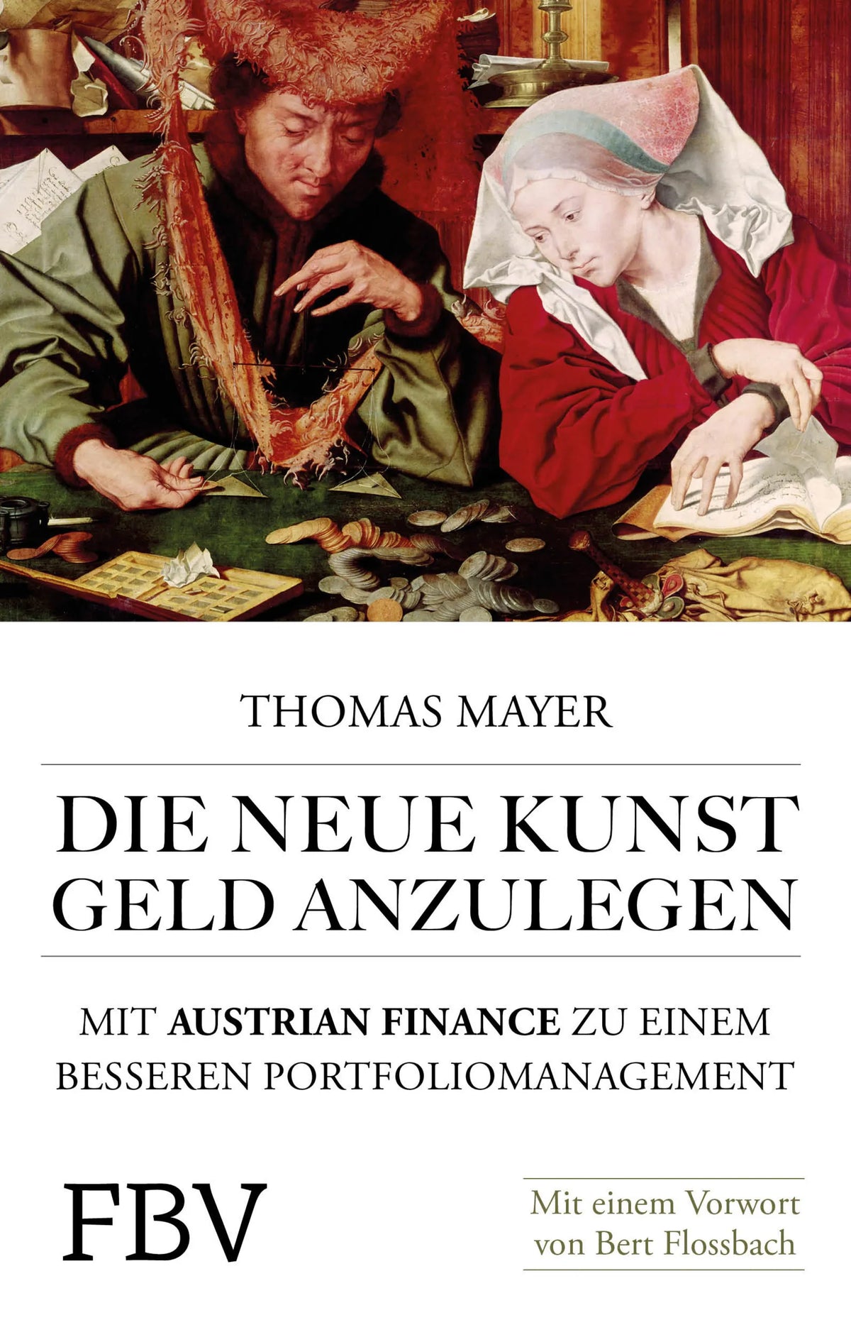 Buchcover von 'Die neue Kunst, Geld anzulegen' - Taschenbuch von Thomas Mayer