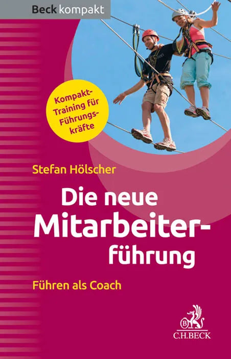 Buchcover von 'Die neue Mitarbeiterführung' - Taschenbuch von Stefan Hölscher