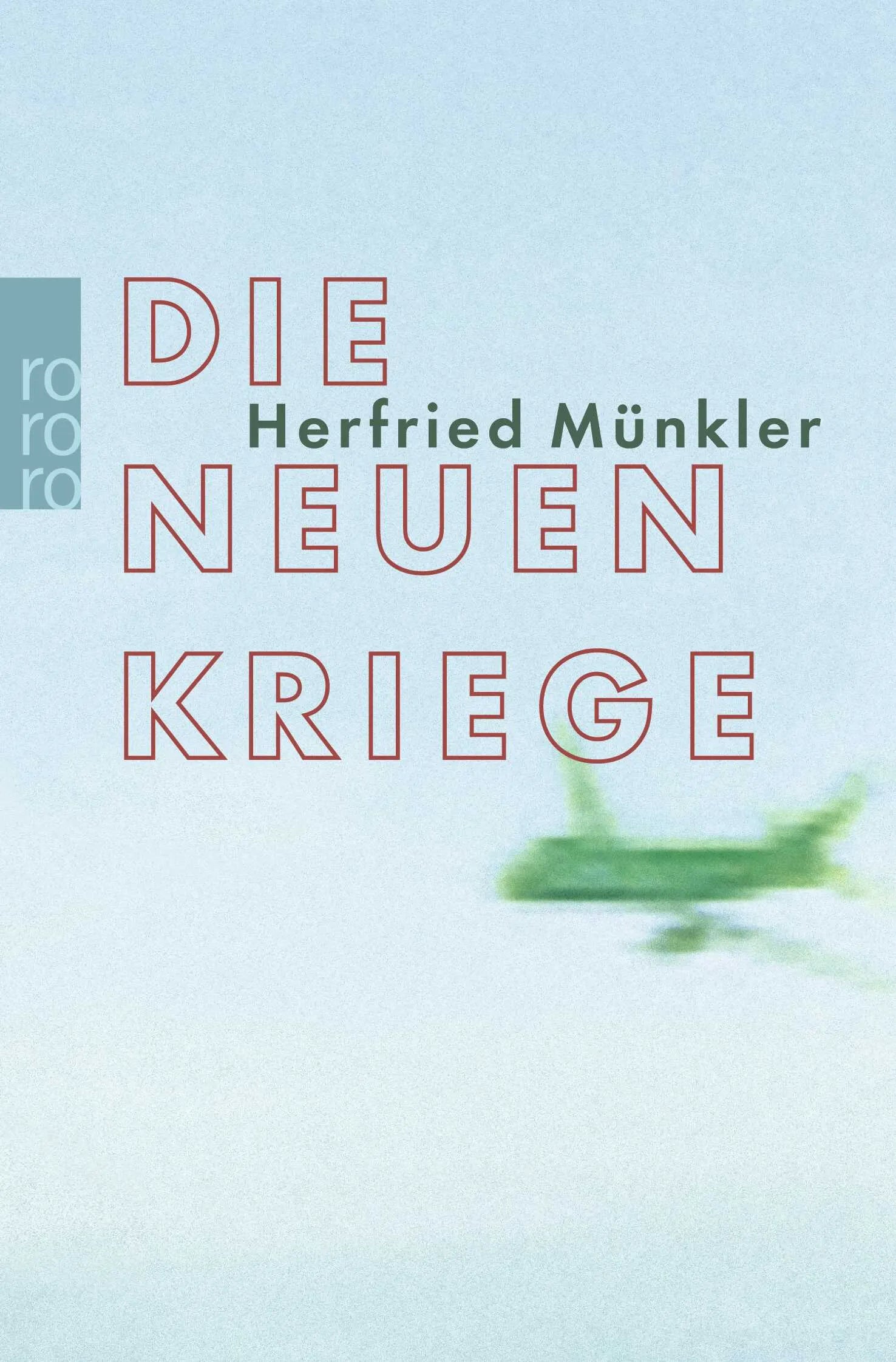 Buchcover von 'Die neuen Kriege' - Taschenbuch von Herfried Münkler
