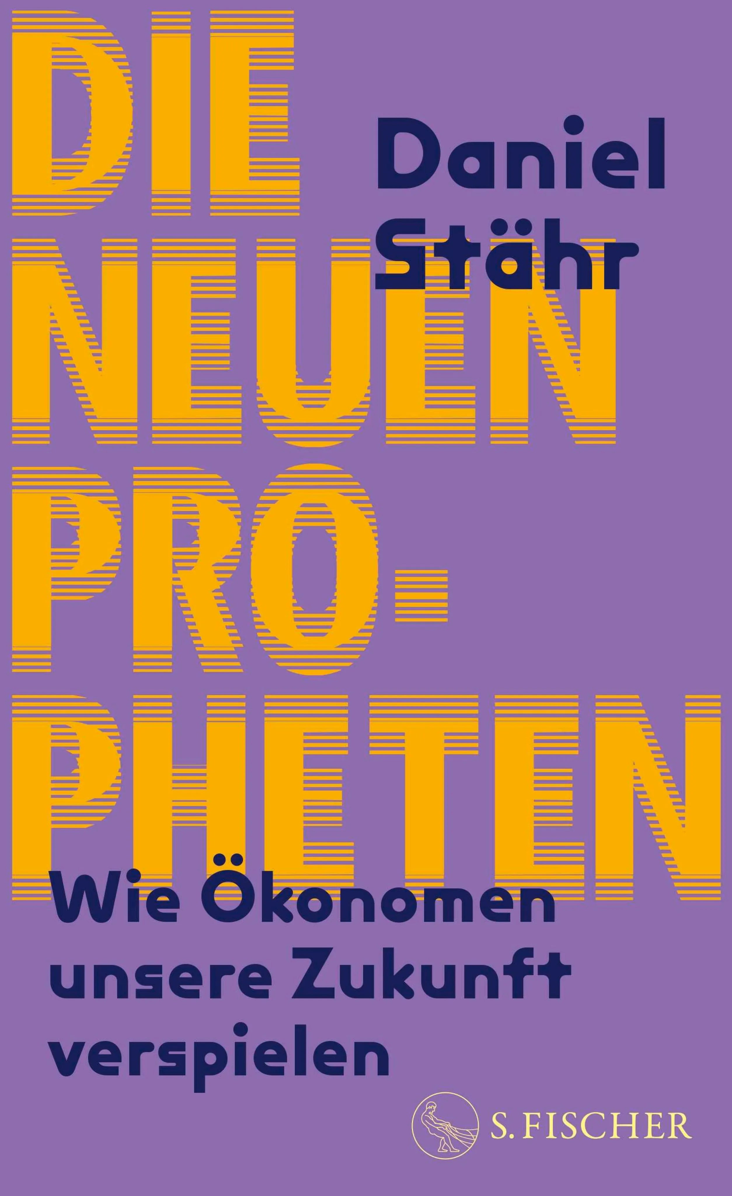 Cover: Die neuen Propheten (E-Book) von Daniel Stähr