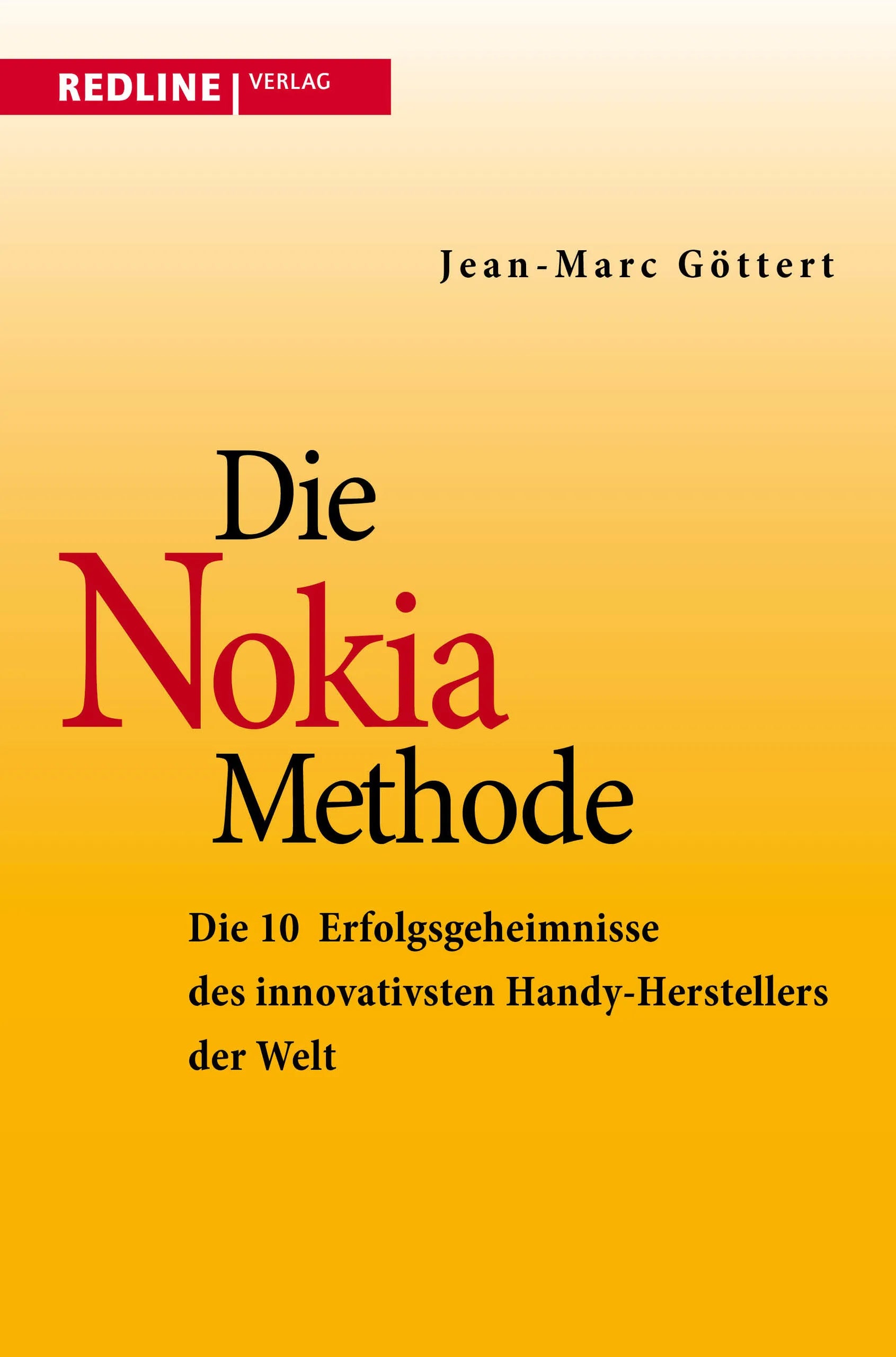 Buchcover von 'Die Nokia-Methode' - Taschenbuch von Jean-Marc Göttert
