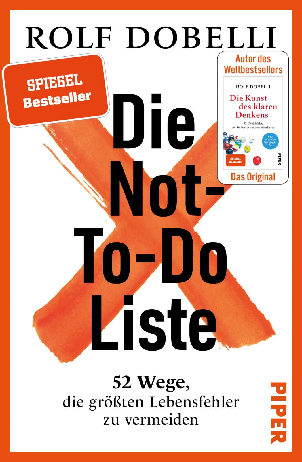 Cover: Die Not-To-Do-Liste (Hardcover) von Rolf Dobelli