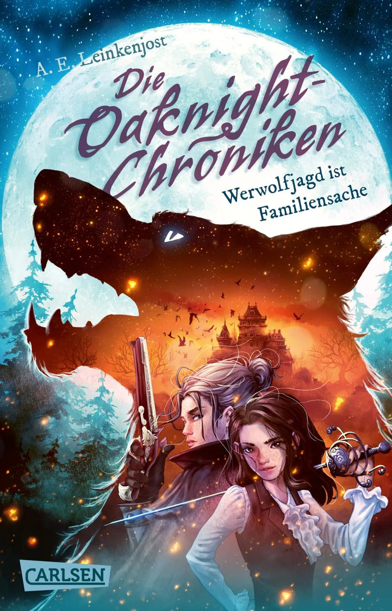 Die Oaknight-Chroniken 1: Werwolfjagd ist Familiensache