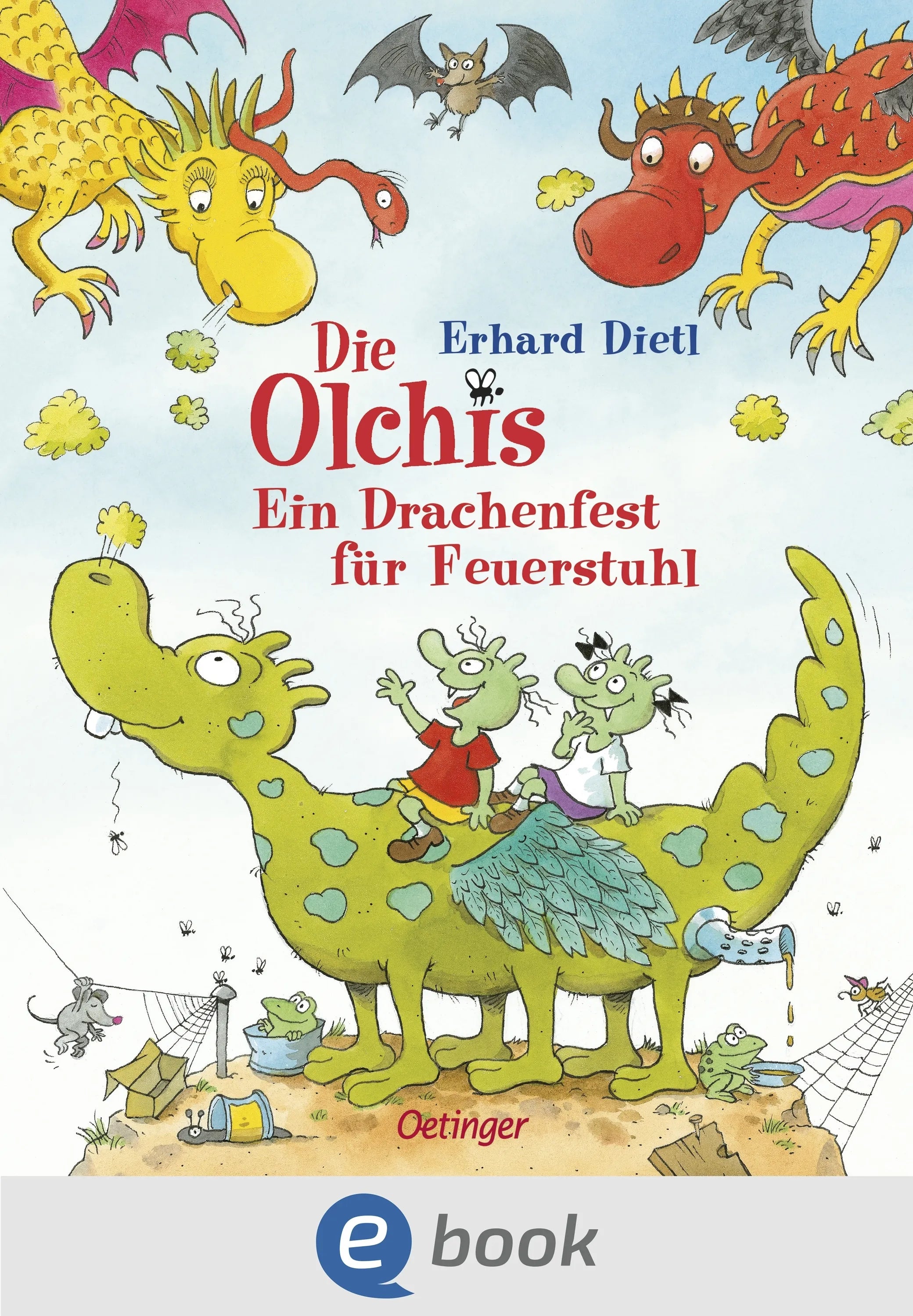 Cover: Die Olchis. Ein Drachenfest für Feuerstuhl (E-Book) von Erhard Dietl