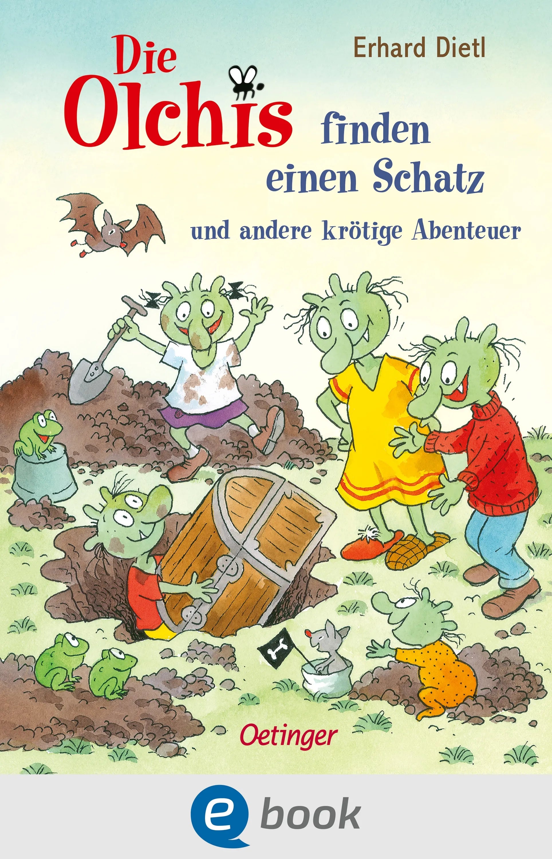 Cover: Die Olchis finden einen Schatz und andere krötige Abenteuer (E-Book) von Erhard Dietl