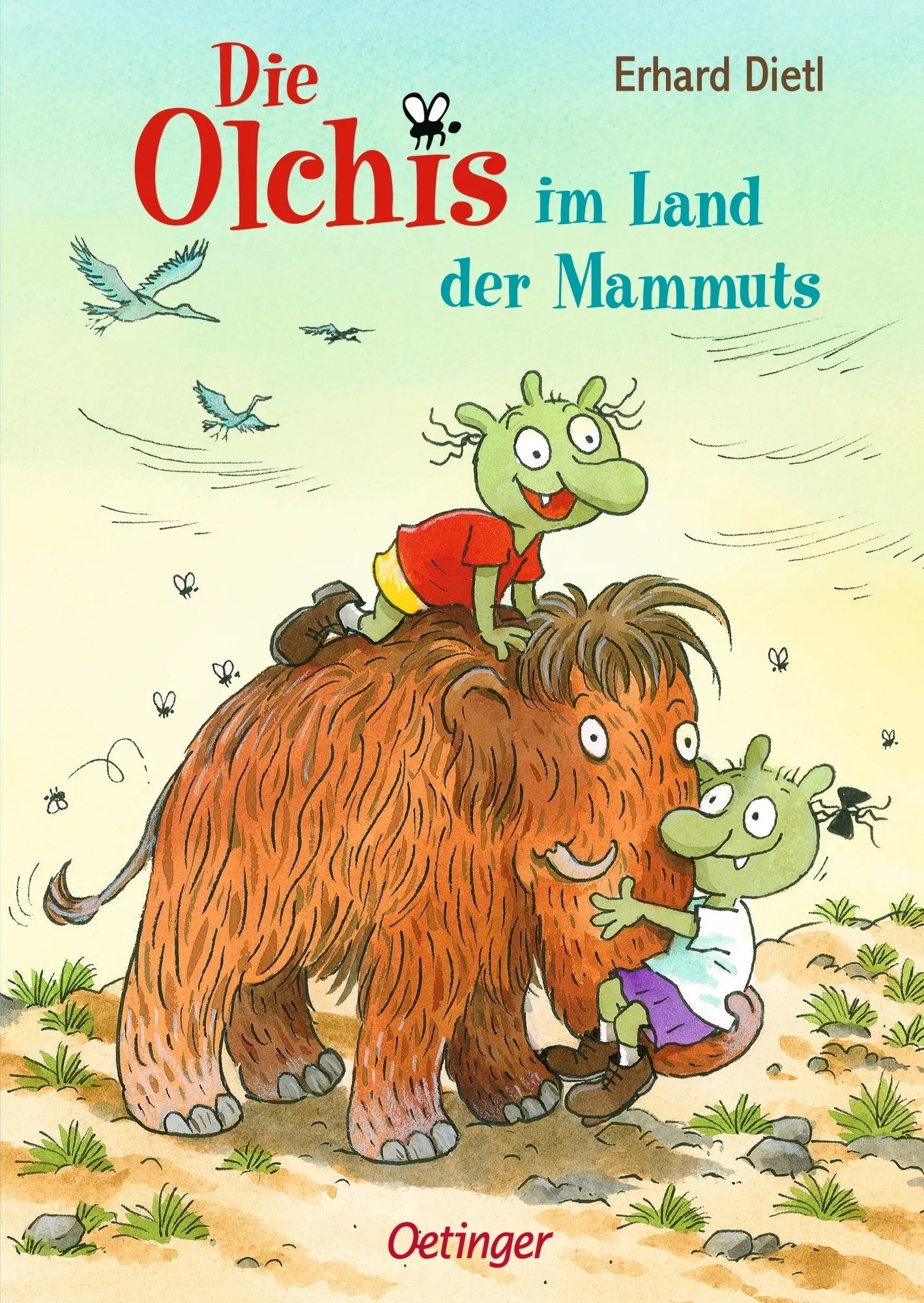 Buchcover von 'Die Olchis im Land der Mammuts' - Gebundene Ausgabe von Erhard Dietl