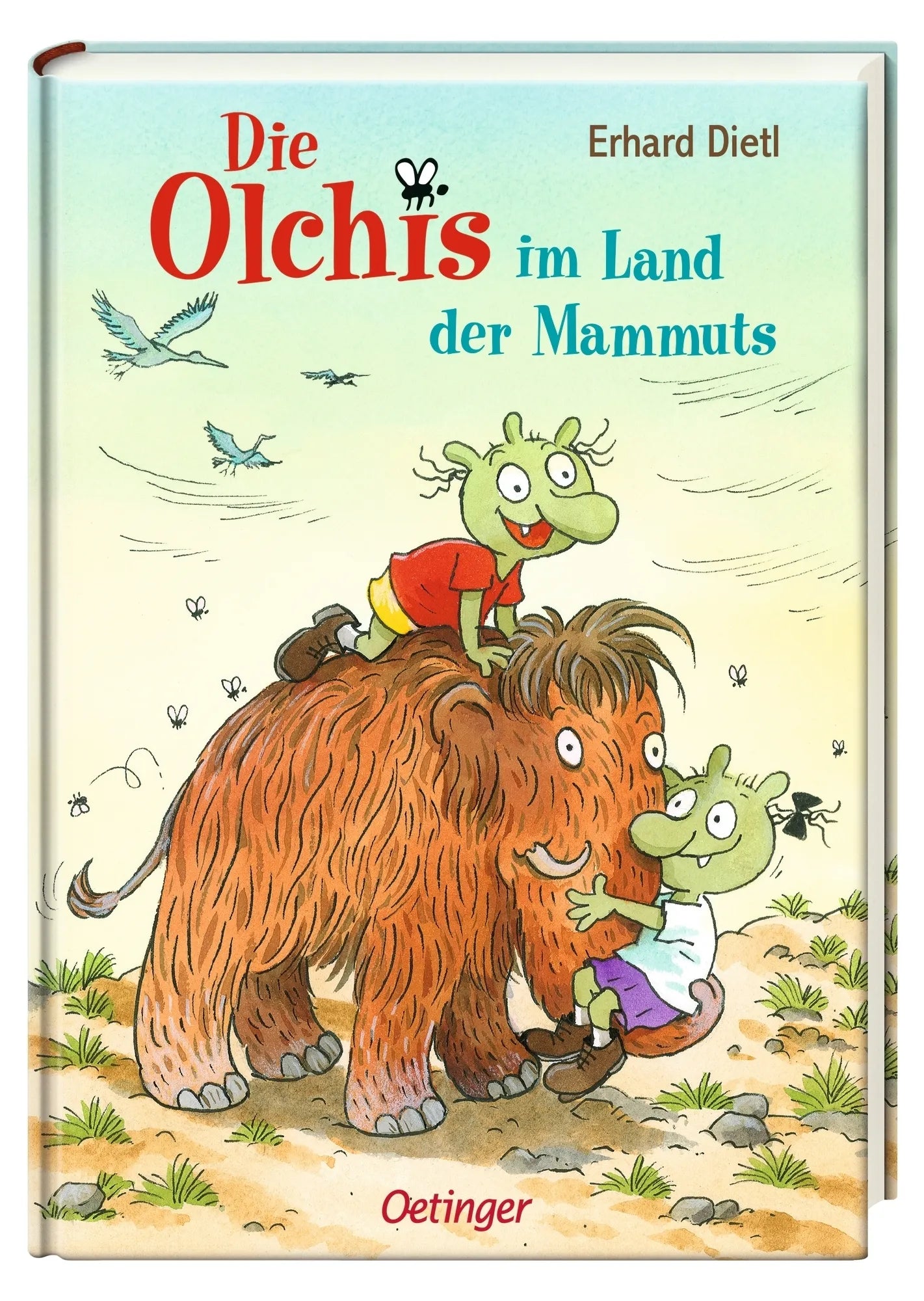 Produktansicht: Die Olchis im Land der Mammuts (Gebundene Ausgabe)