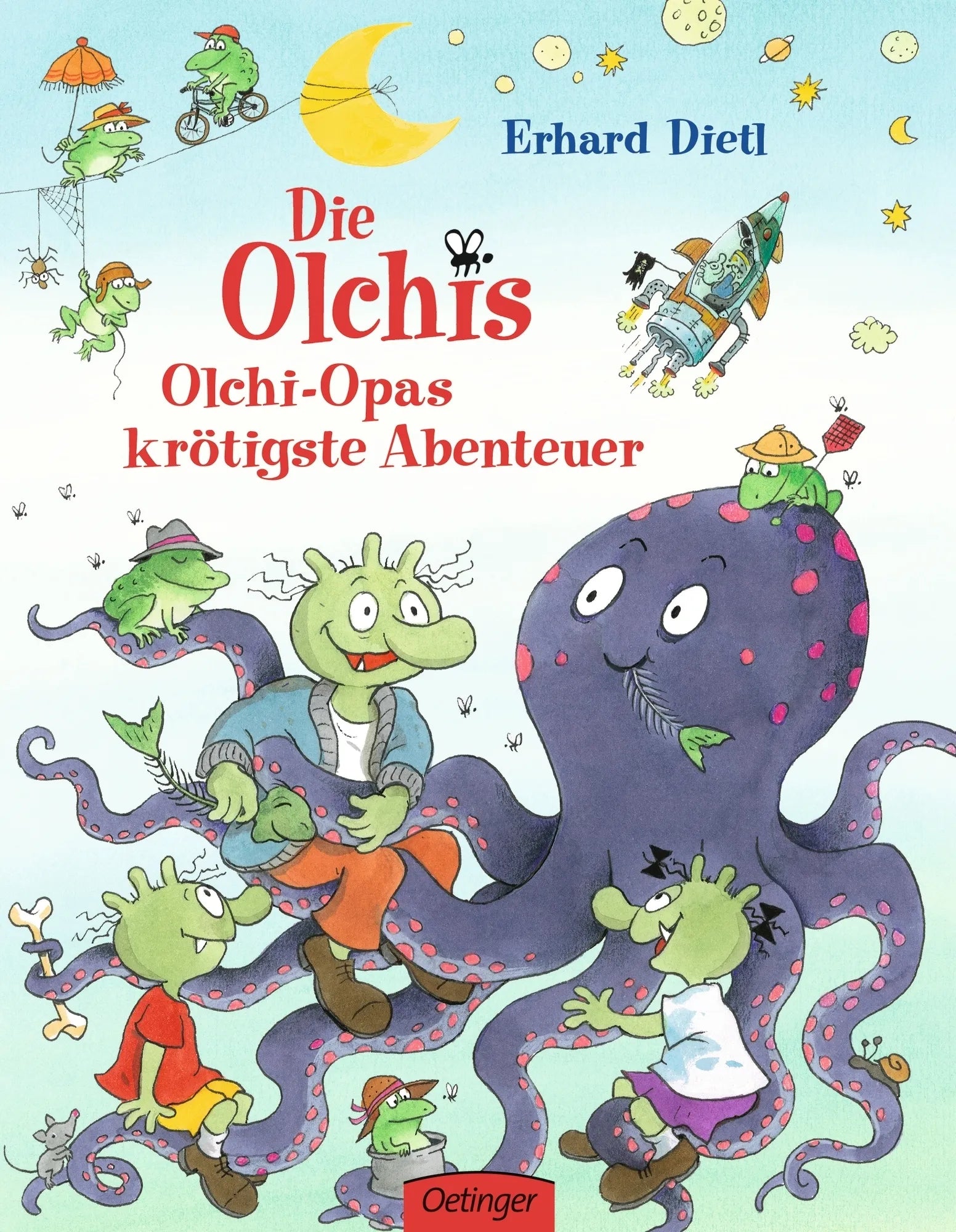 Buchcover von 'Die Olchis. Olchi-Opas krötigste Abenteuer' - Gebundene Ausgabe von Erhard Dietl