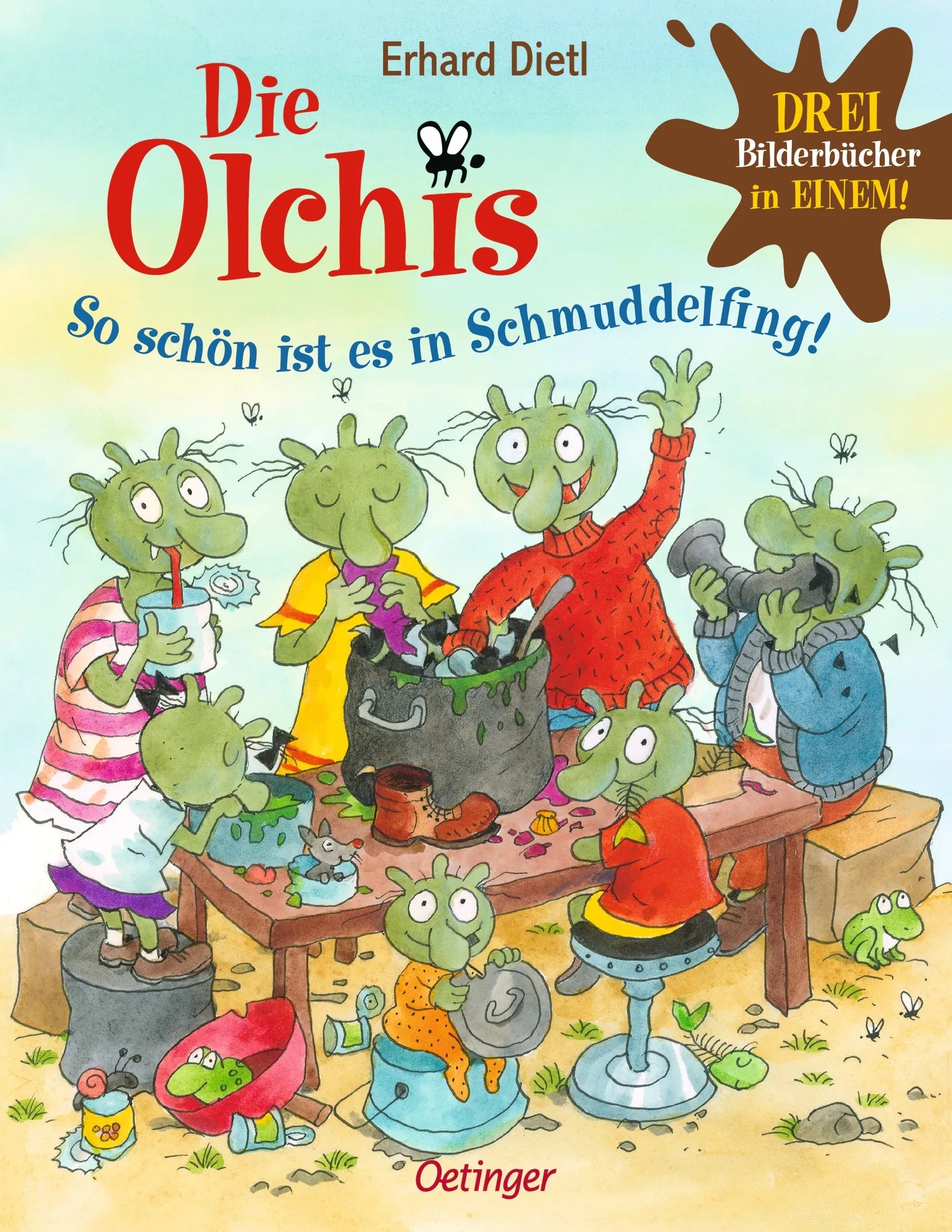 Cover: Die Olchis. So schön ist es in Schmuddelfing! (Hardcover) von Erhard Dietl