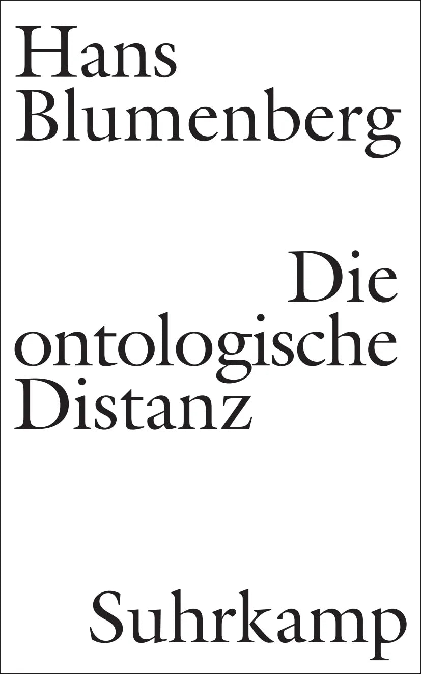 Buchcover von 'Die ontologische Distanz' - Gebundene Ausgabe von Hans Blumenberg