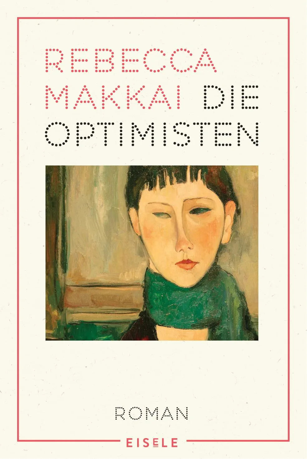 Buchcover von 'Die Optimisten' - Taschenbuch von Rebecca Makkai