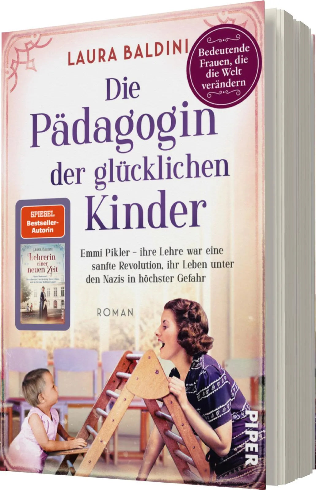 Detailansicht: Die Pädagogin der glücklichen Kinder (Paperback)
