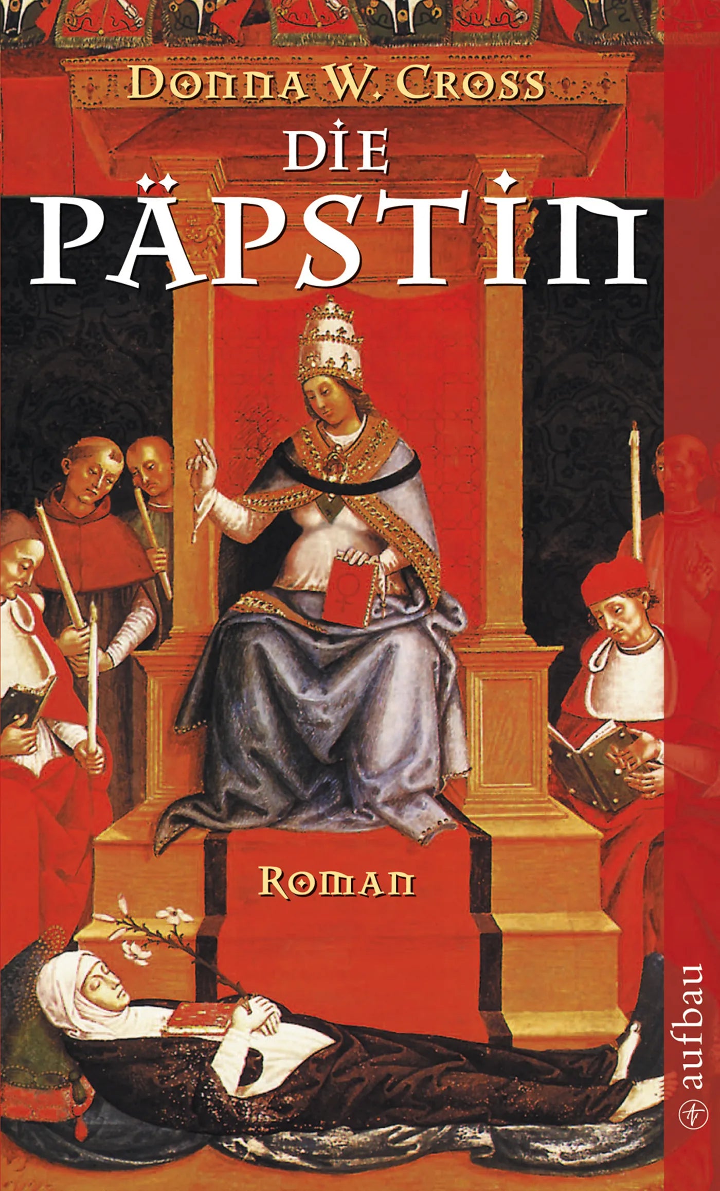 Buchcover von 'Die Päpstin' - Taschenbuch von Donna W. Cross