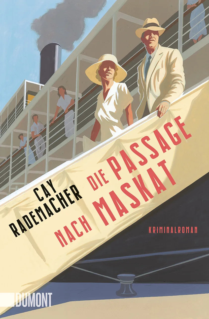 Buchcover von 'Die Passage nach Maskat' - Taschenbuch von Cay Rademacher