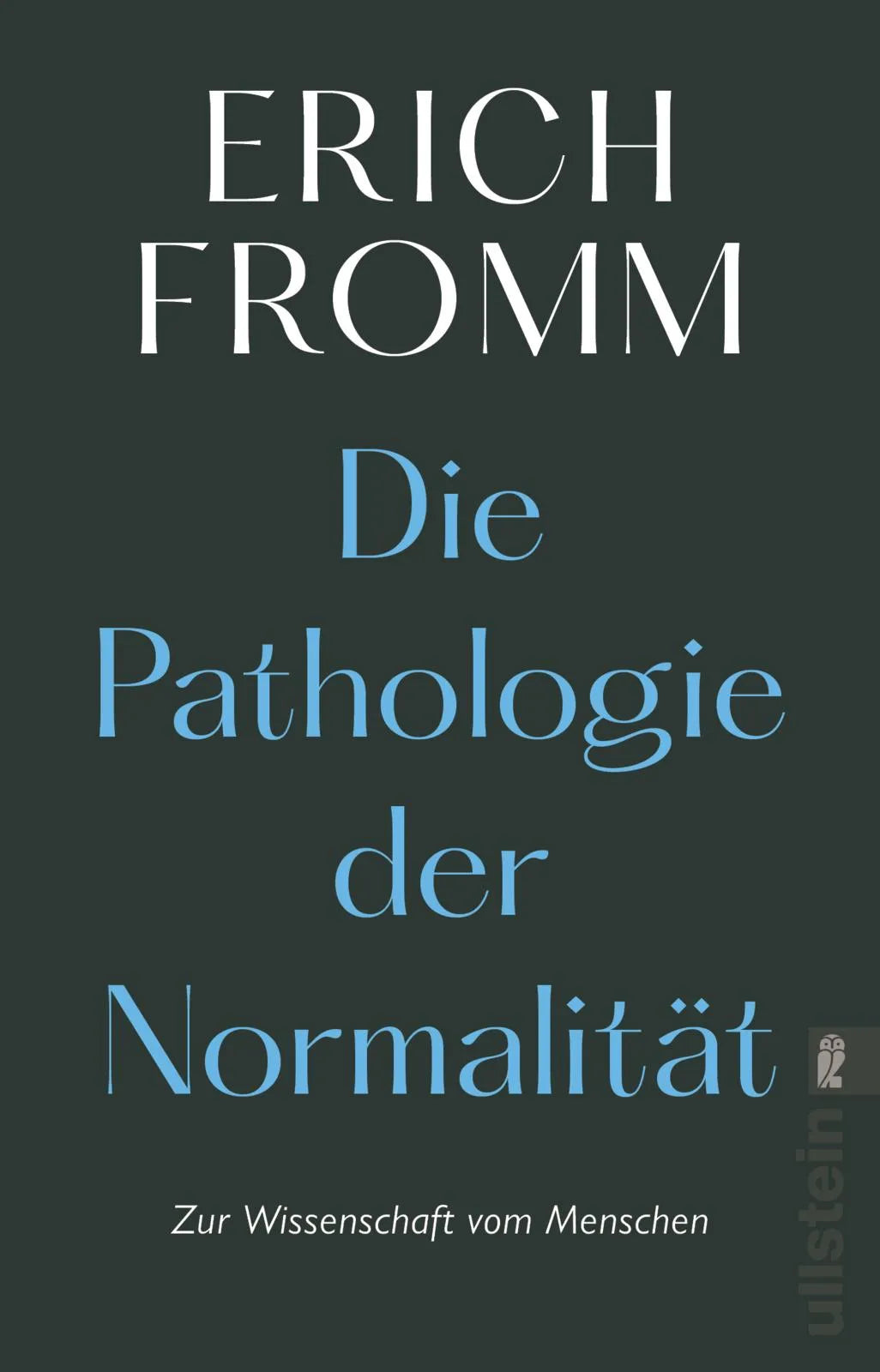 Buchcover von 'Die Pathologie der Normalität' - Taschenbuch von Erich Fromm