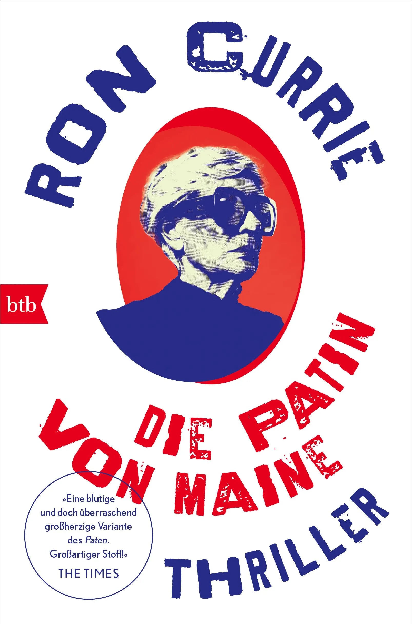 Cover: Die Patin von Maine (E-Book) von Ron Currie