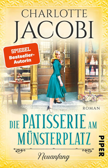 Buchcover von 'Die Patisserie am Münsterplatz – Neuanfang' - Taschenbuch von Charlotte Jacobi