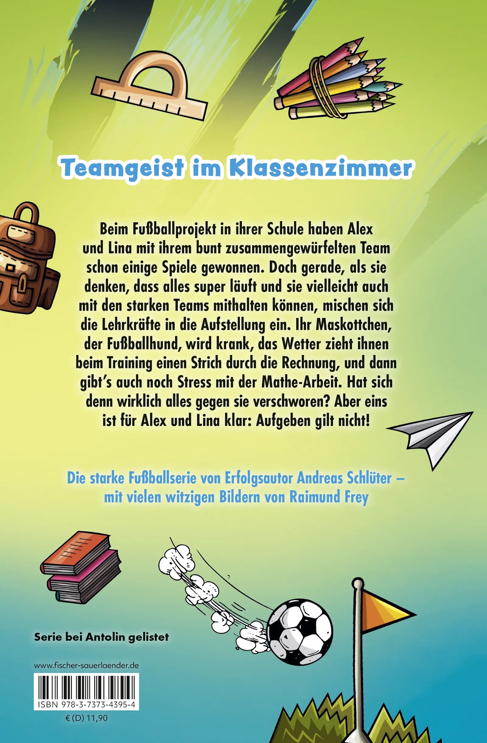 Buchrückseite von 'Die Pausenkicker - Freistoß im Klassenzimmer' mit Klappentext - Gebundene Ausgabe