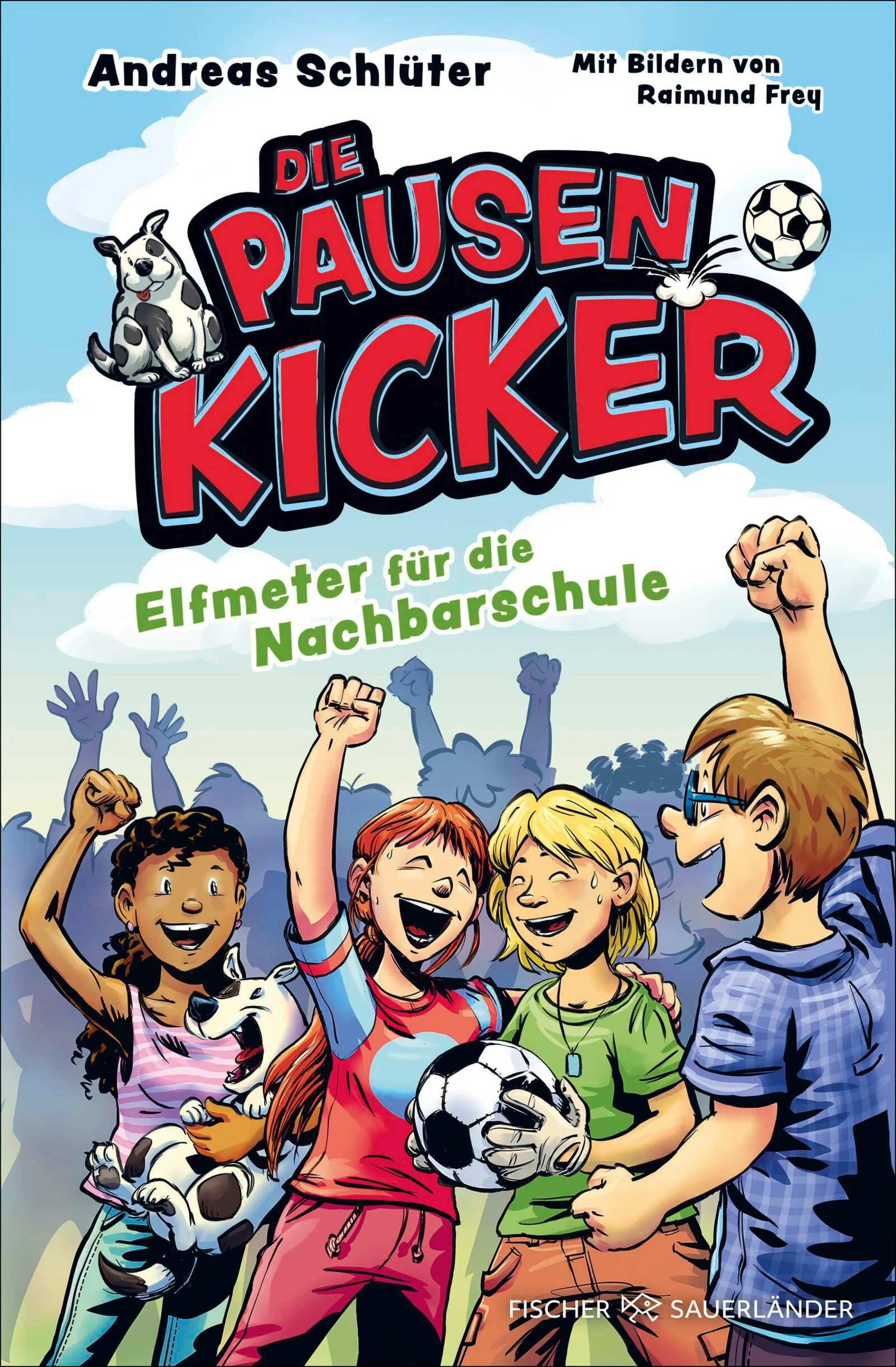 Cover: Die Pausenkicker – Elfmeter für die Nachbarschule (E-Book) von Andreas Schlüter