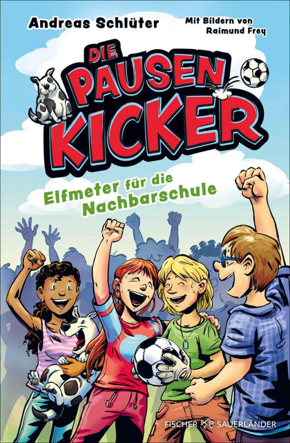 Cover: Die Pausenkicker – Elfmeter für die Nachbarschule (E-Book) von Andreas Schlüter